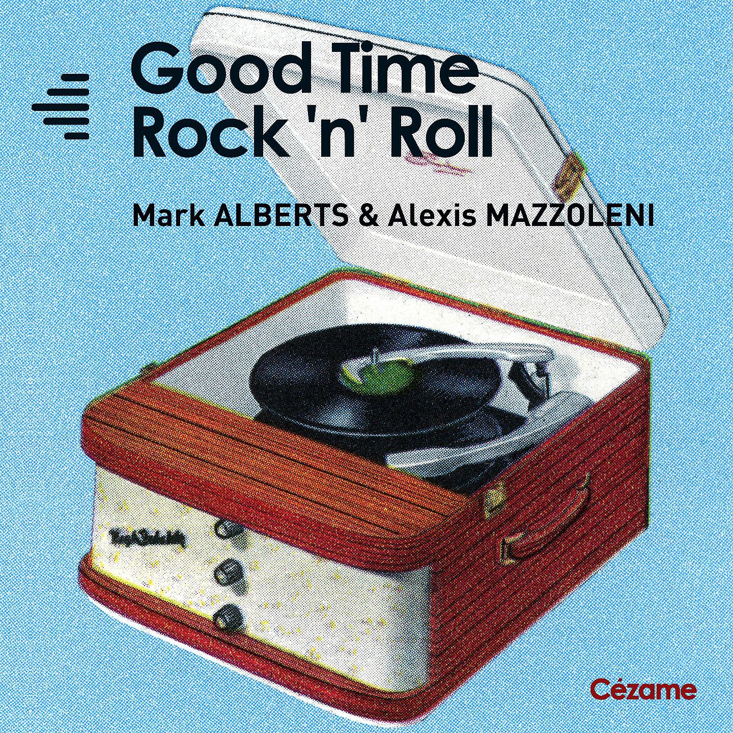 Постер альбома Good Time Rock'n'Roll