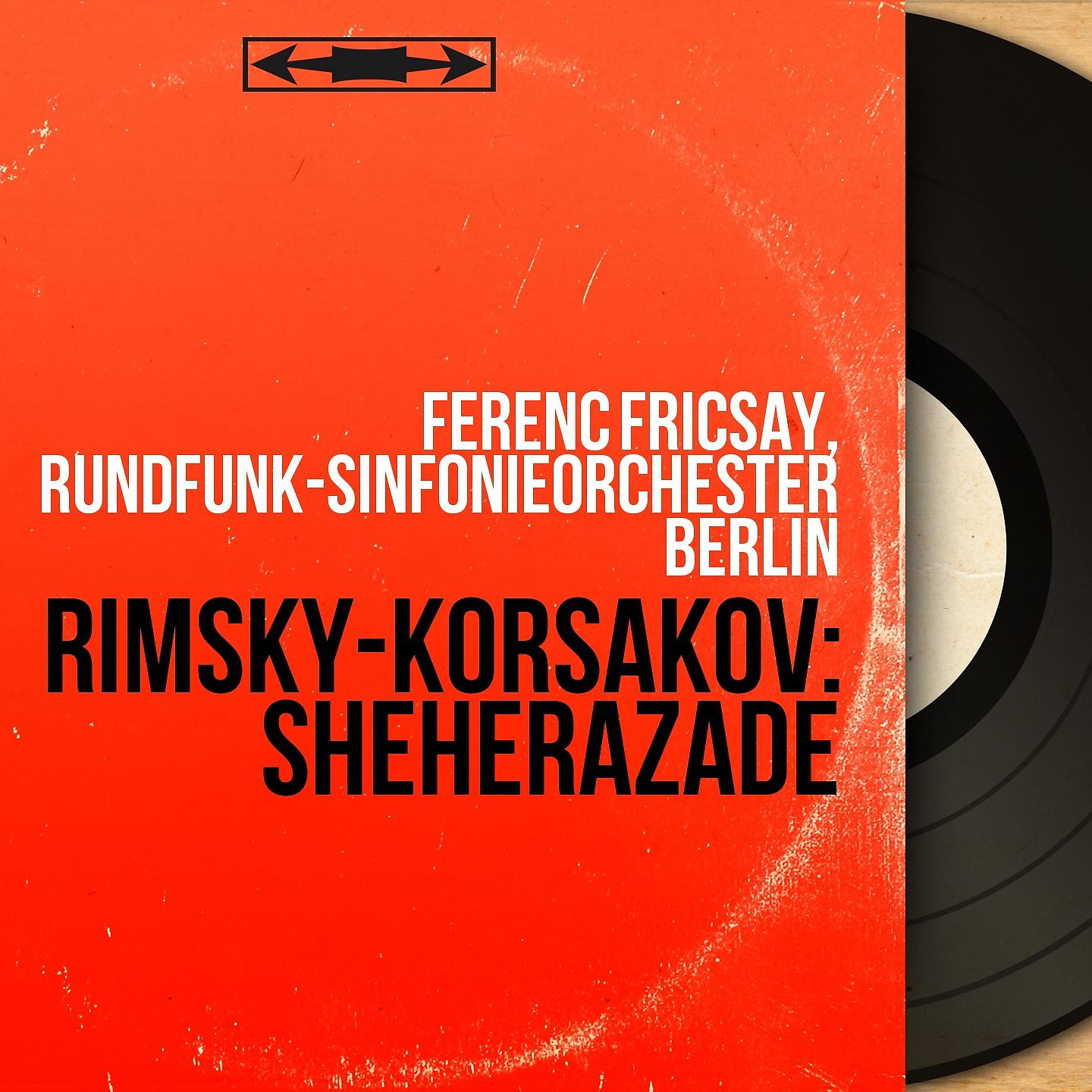 Постер альбома Rimsky-Korsakov: Shéhérazade