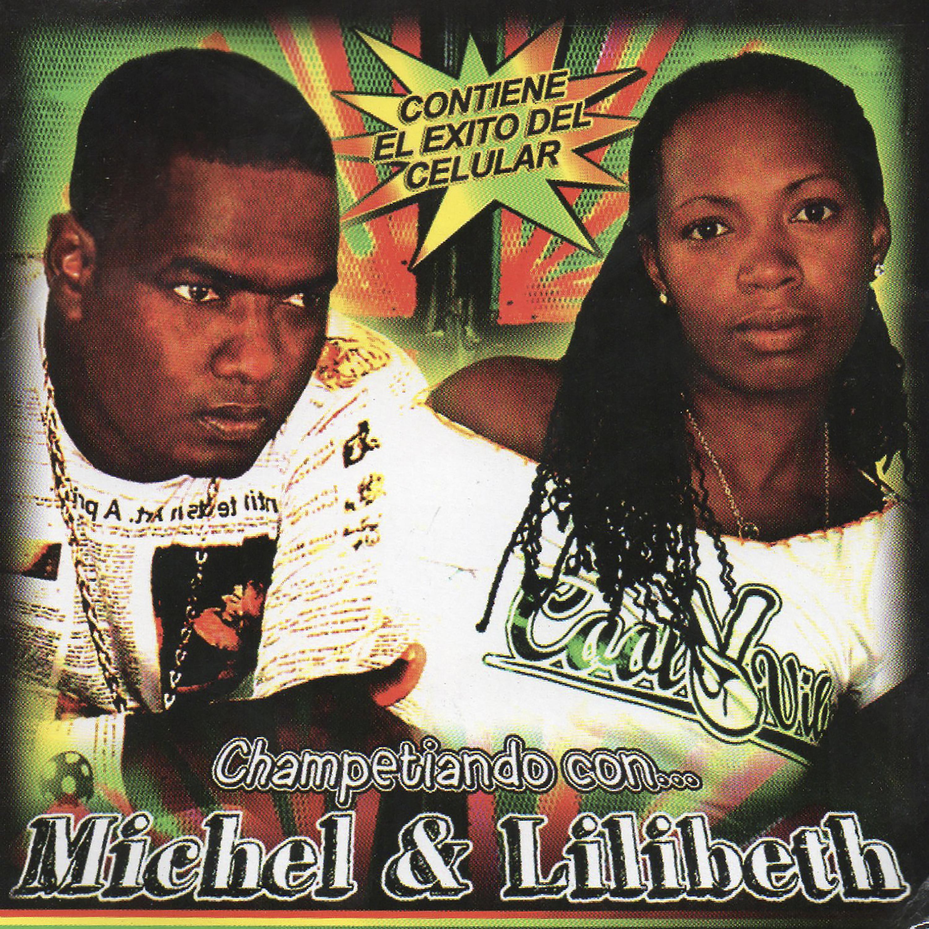Постер альбома Champetiando Con Michel & Lilibeth