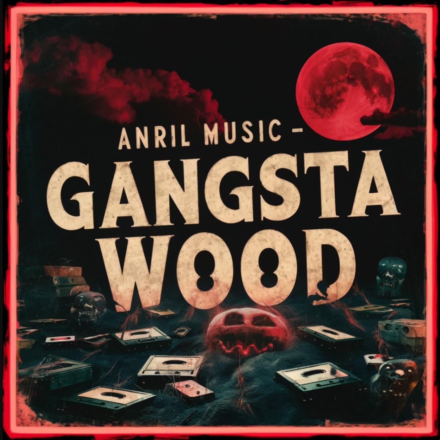Постер альбома Gangsta Wood