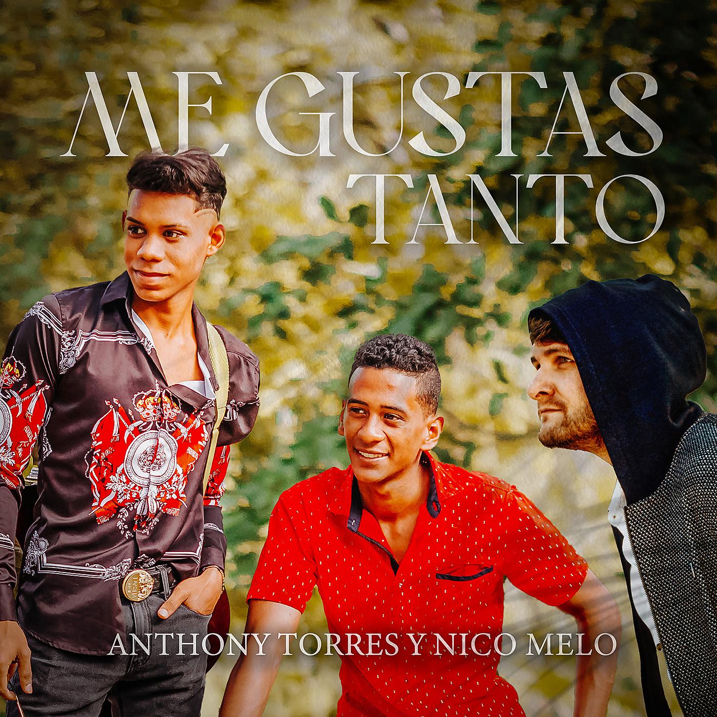 Постер альбома Me Gustas Tanto (feat. Nico Melo)