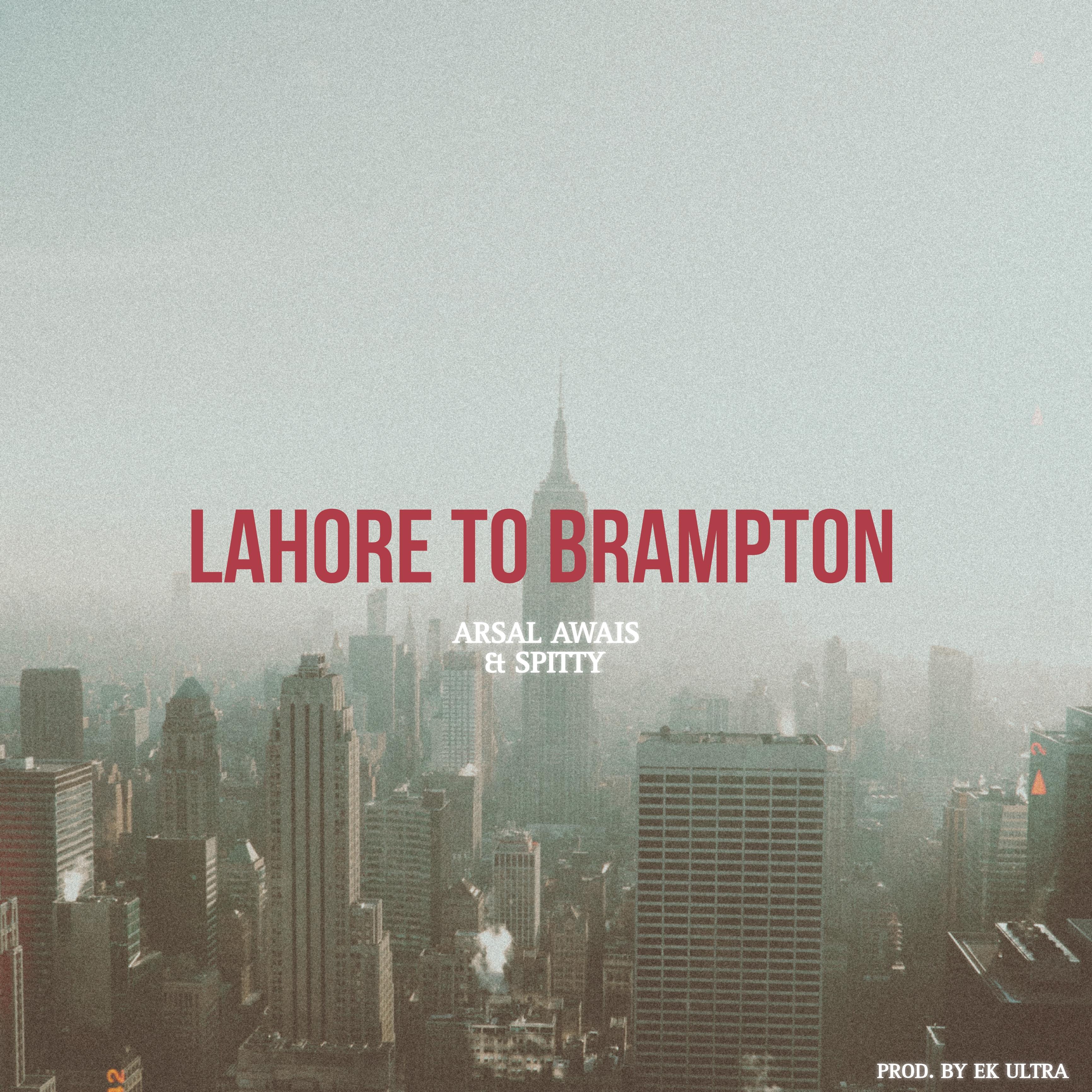 Постер альбома Lahore to Brampton