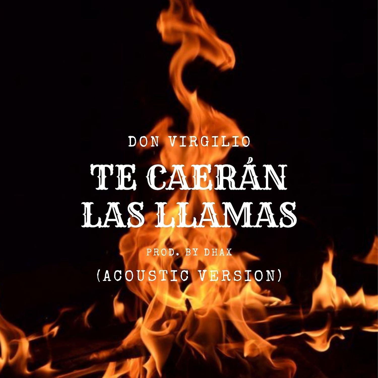 Постер альбома Te Caerán las Llamas