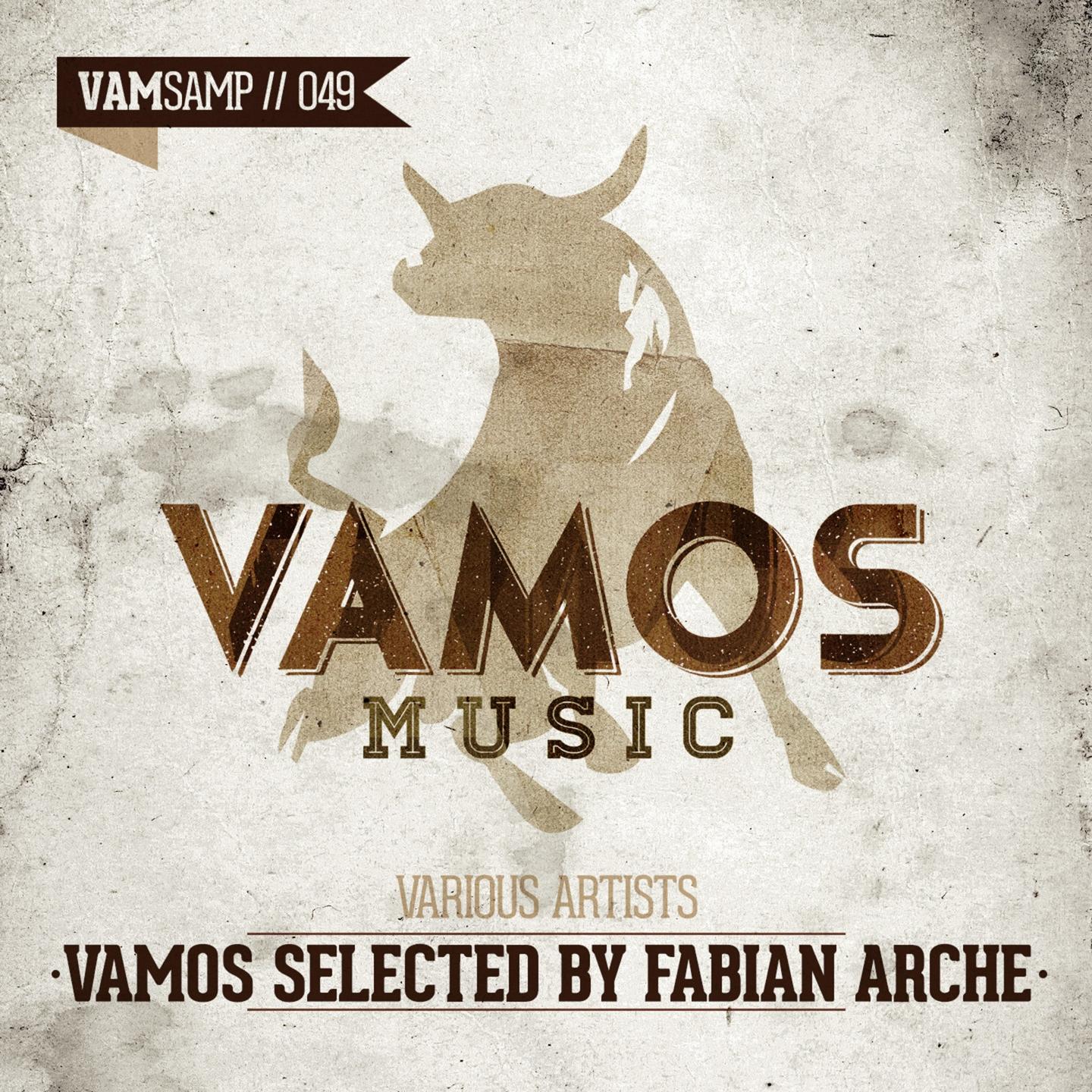 Постер альбома Vamos Selected by Fabian Arche