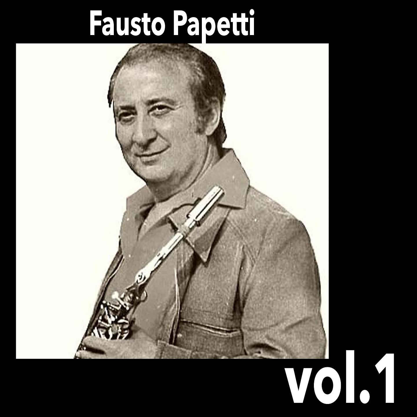 Постер альбома Fausto Papetti, Vol. 1