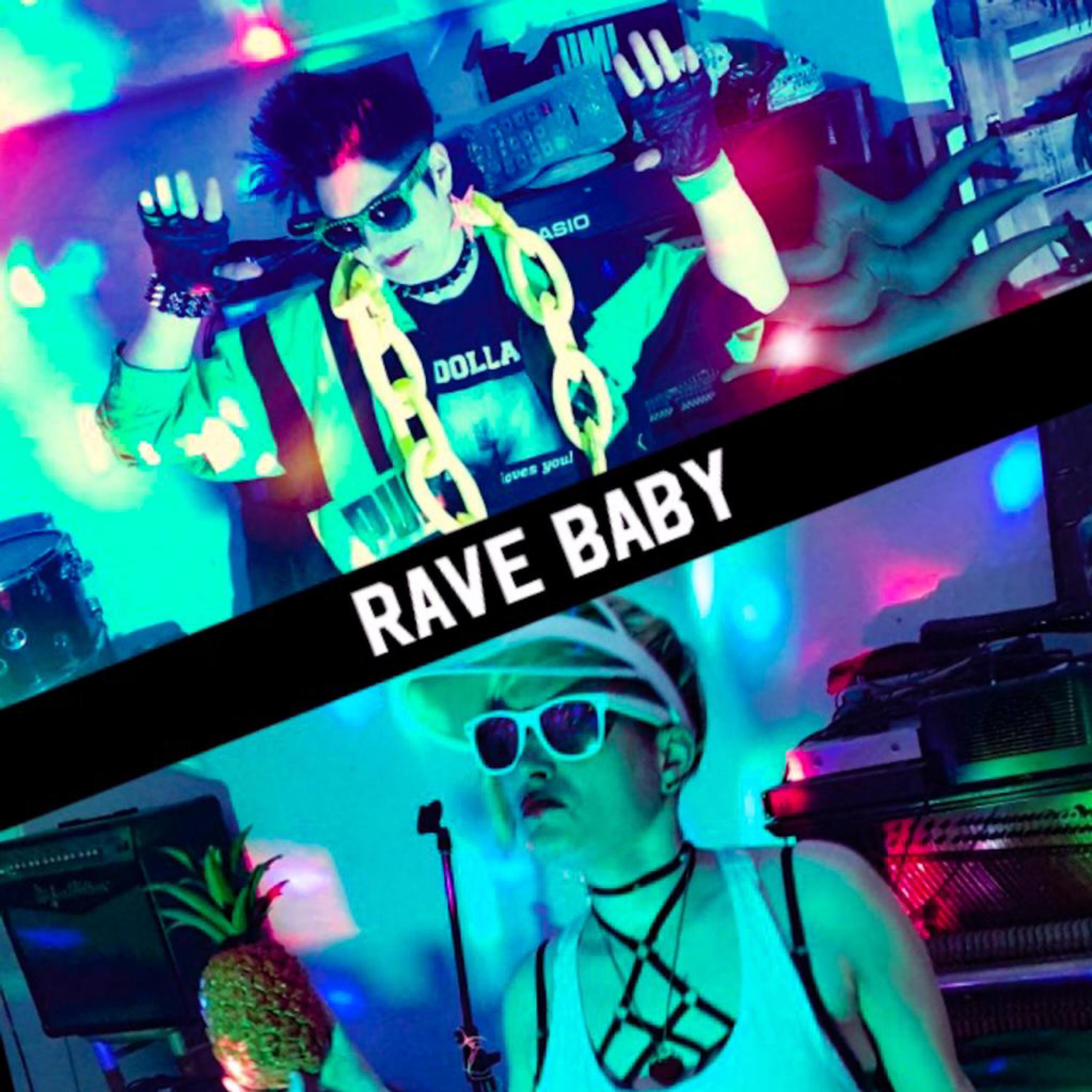 Постер альбома Rave Baby