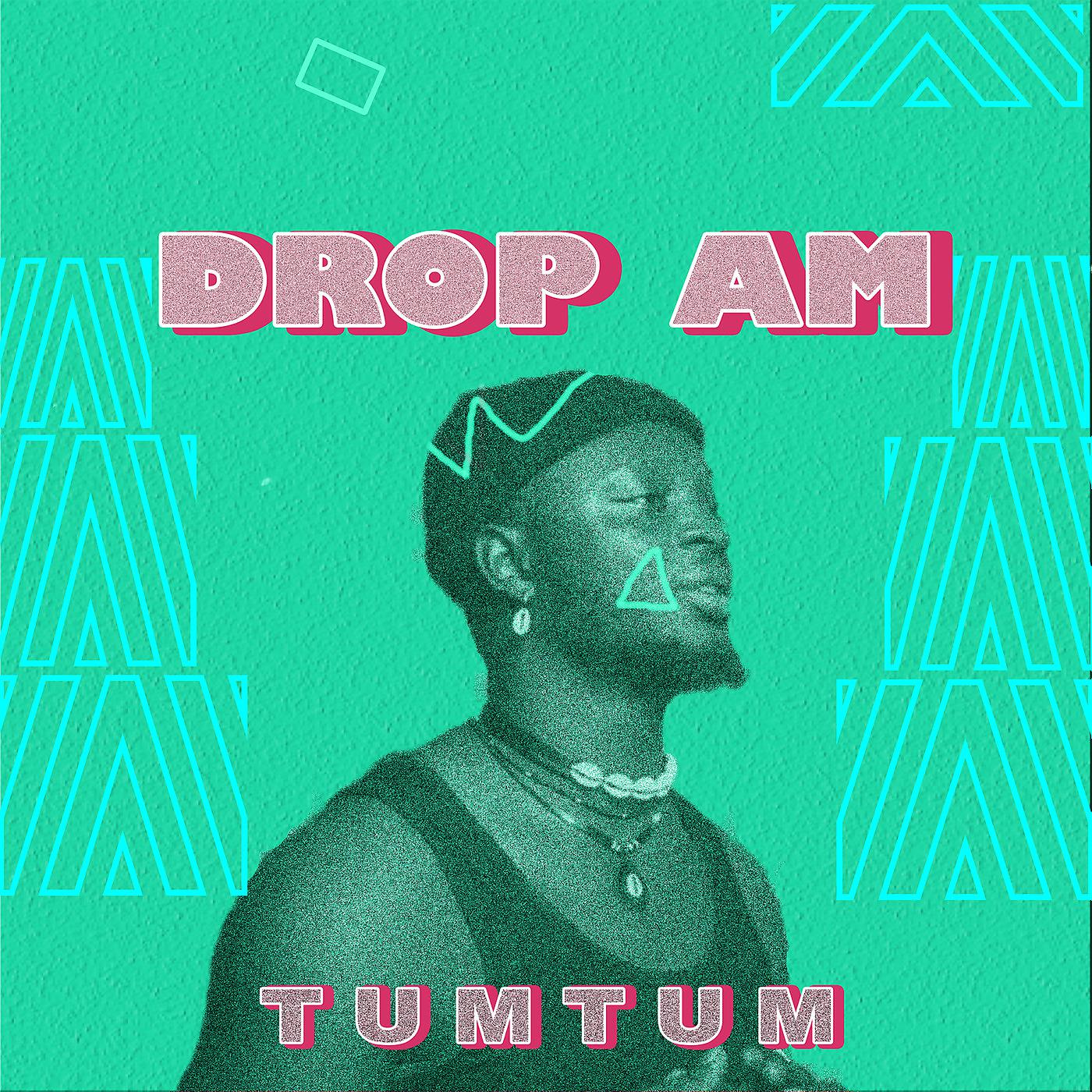 Постер альбома Drop Am
