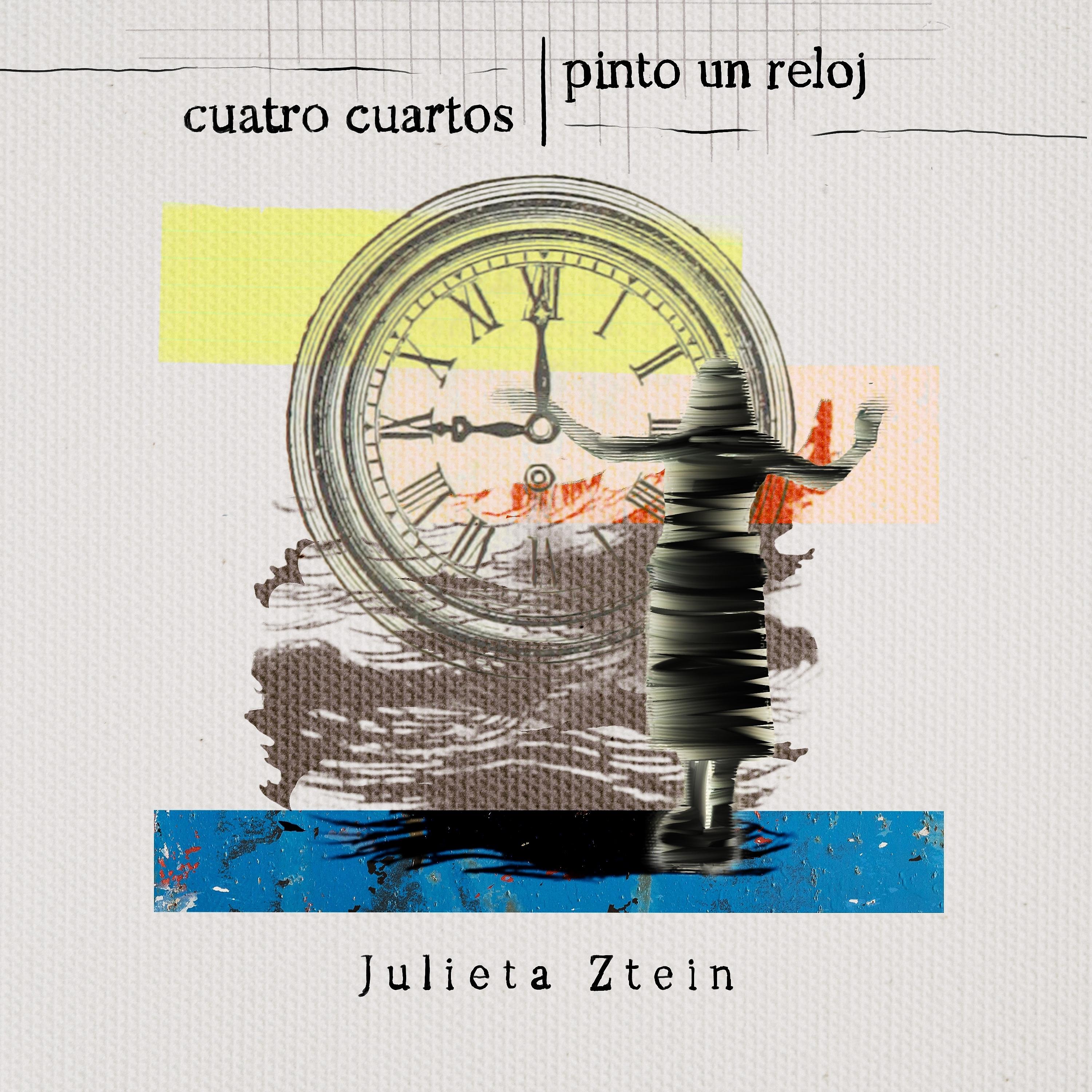 Постер альбома Cuatro Cuartos | Pinto Un Reloj