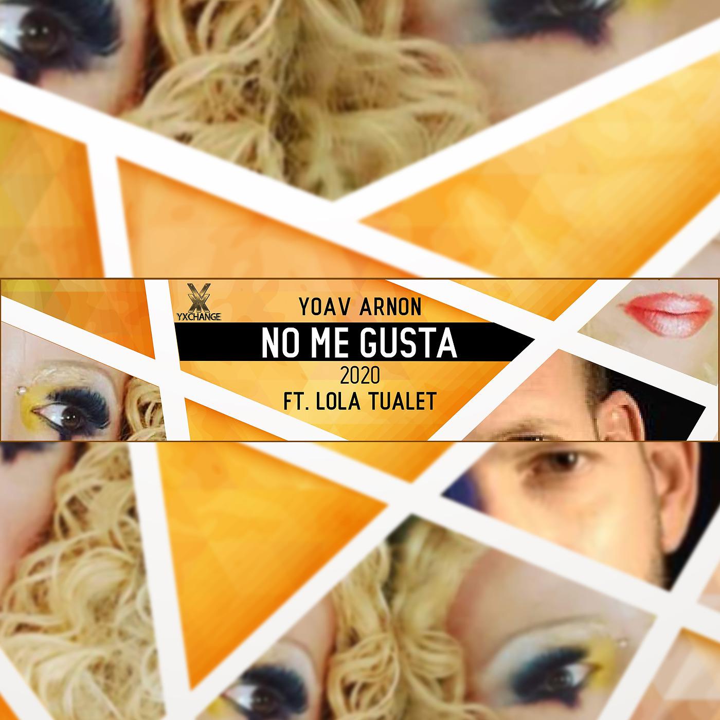 Постер альбома No Me Gusta 2020