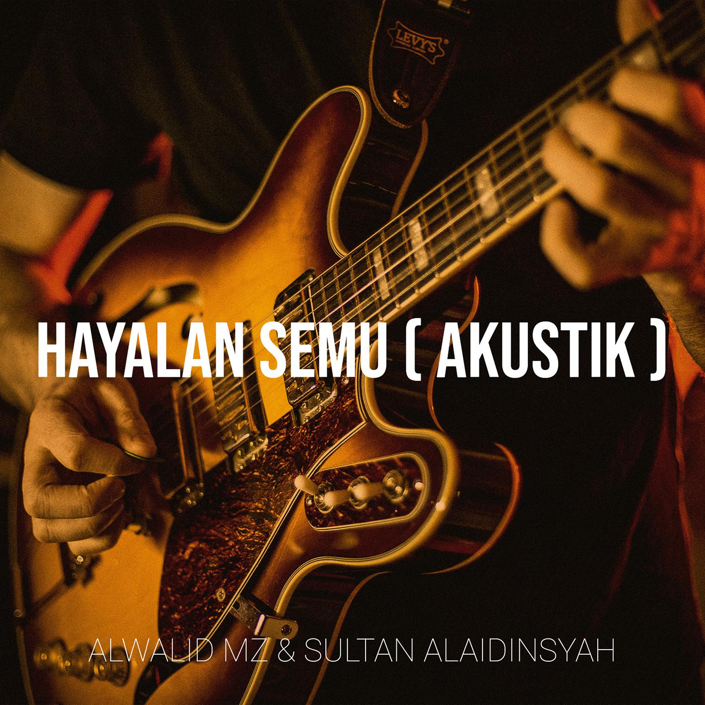 Постер альбома Hayalan Semu ( Akustik )