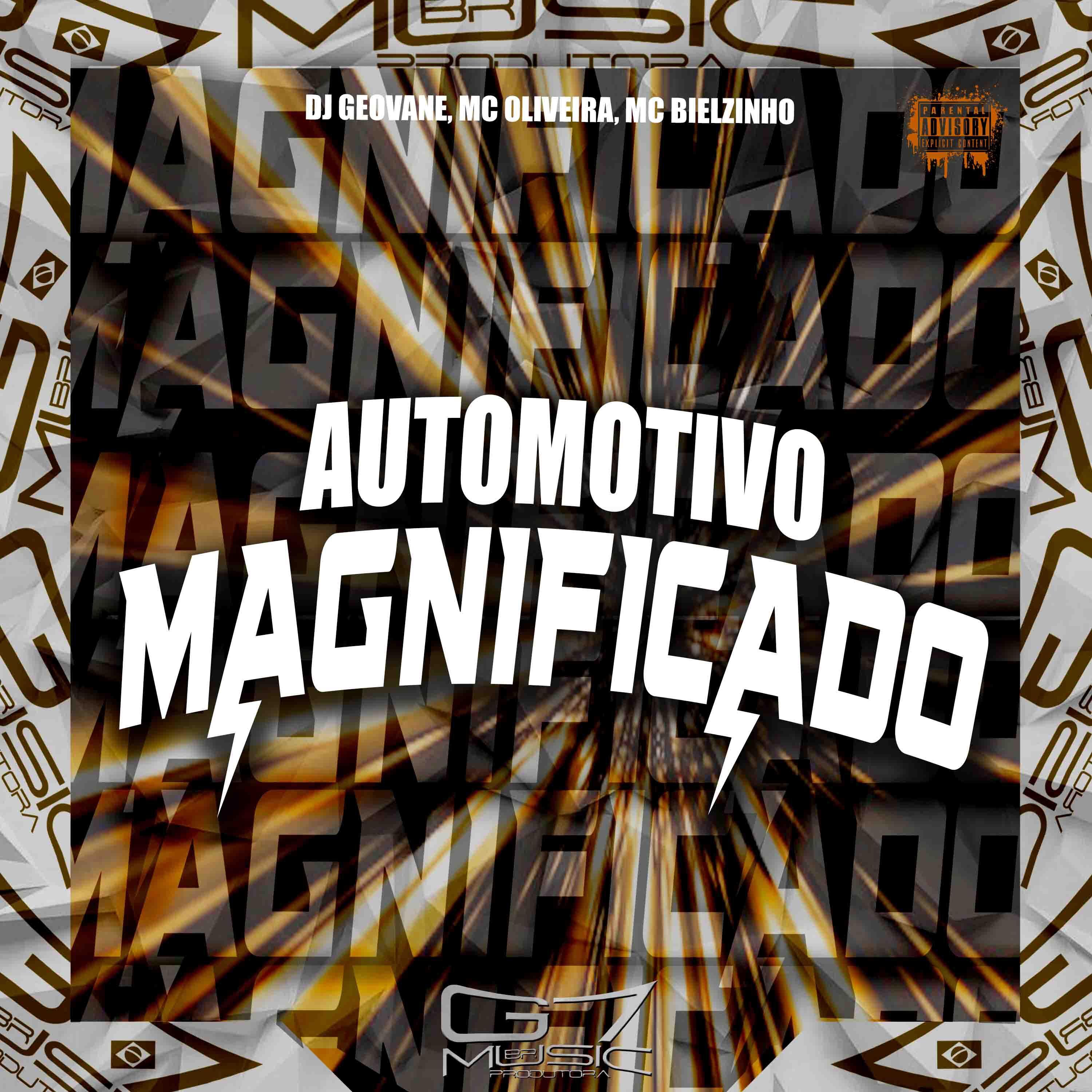 Постер альбома Automotivo Magnificado