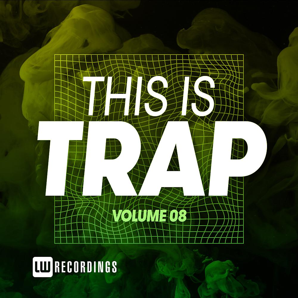 Постер альбома This Is Trap, Vol. 08