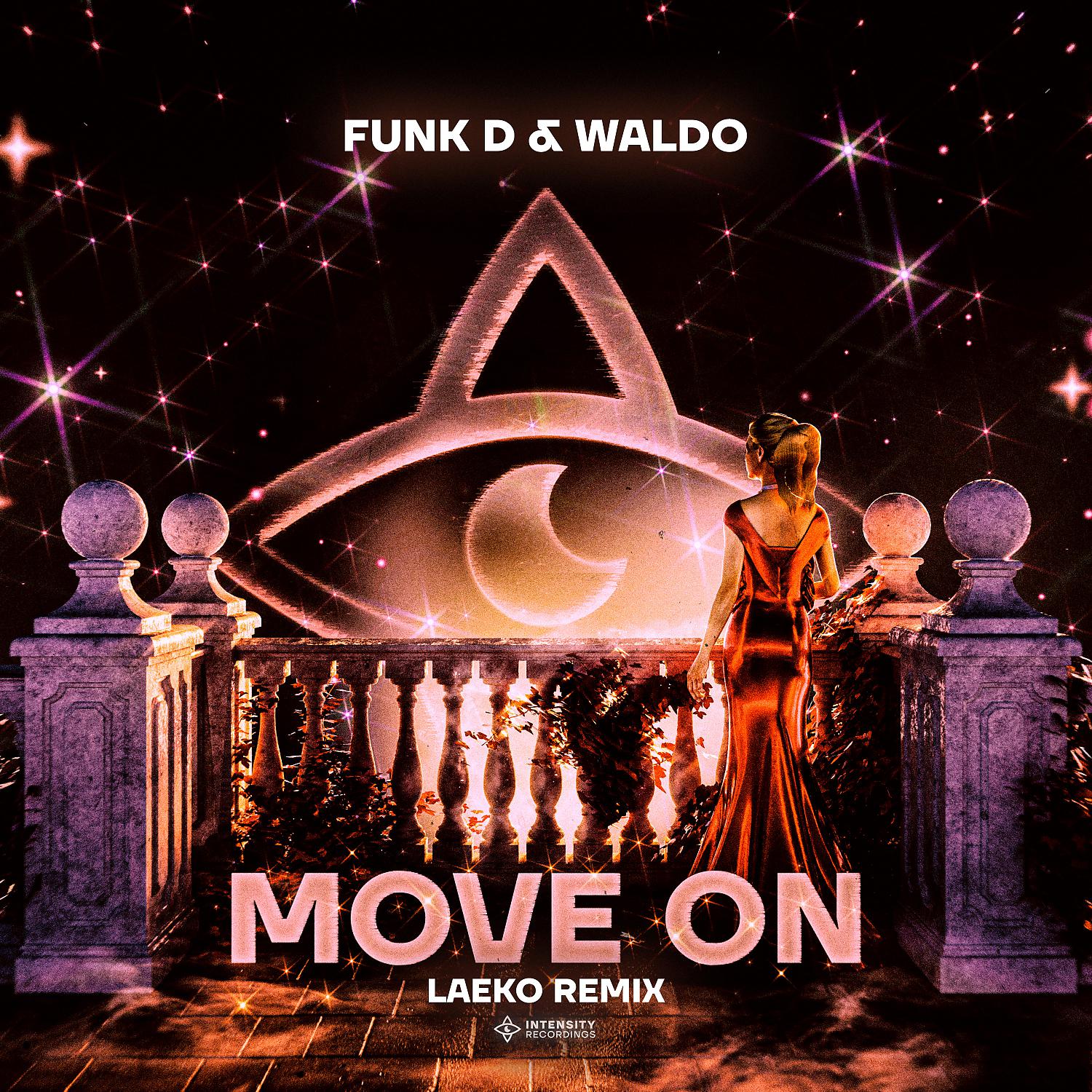 Постер альбома Move On (Laeko Remix)