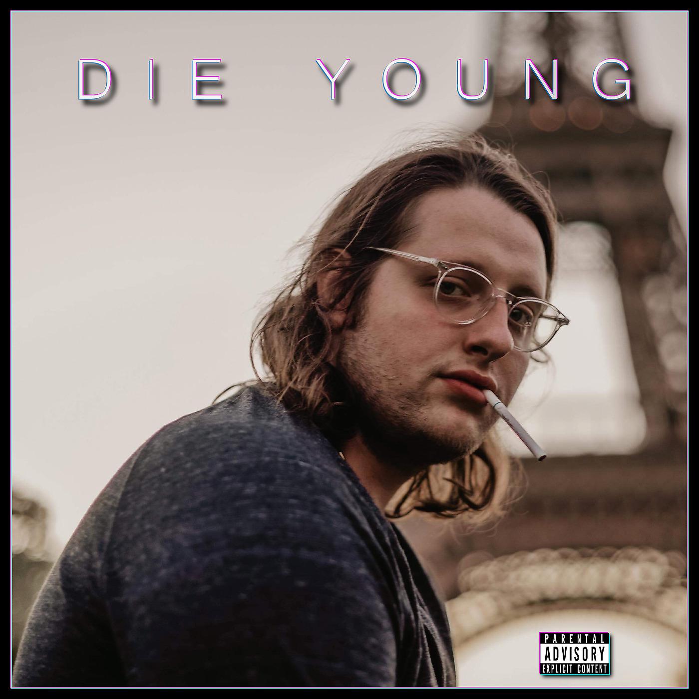 Постер альбома Die Young
