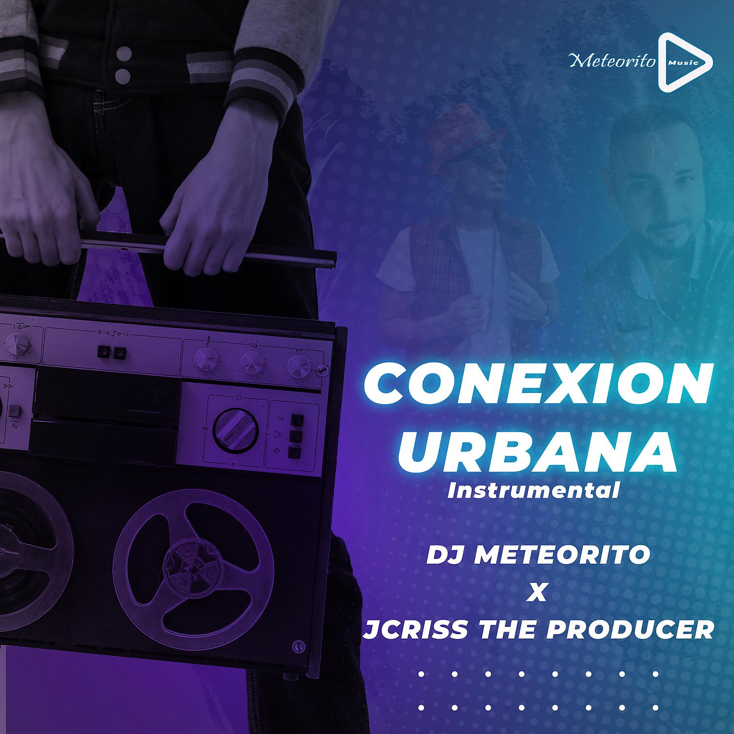 Постер альбома Conexion Urbana (feat. Jcriss The Producer) [Instrumental]