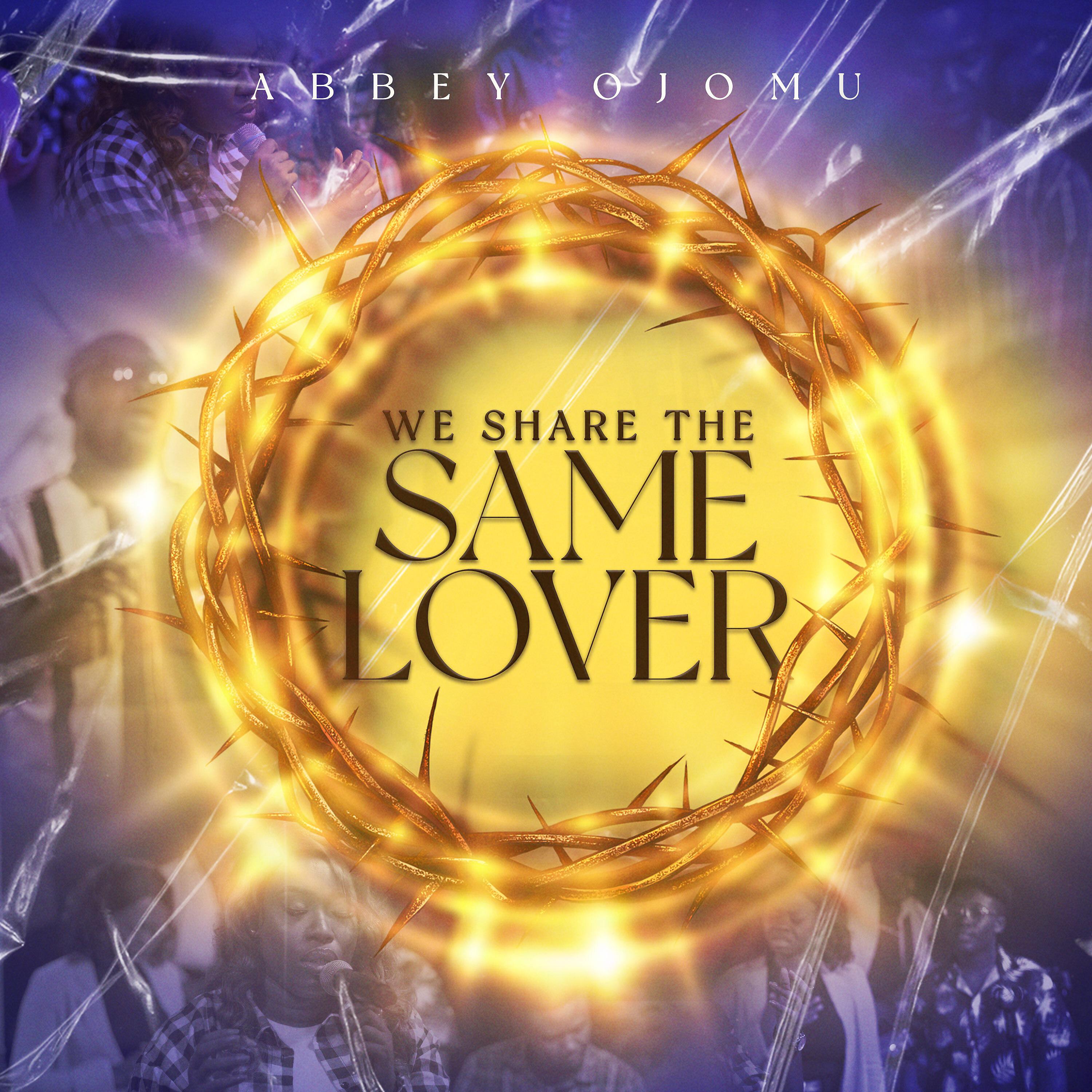 Постер альбома We Share the Same Lover
