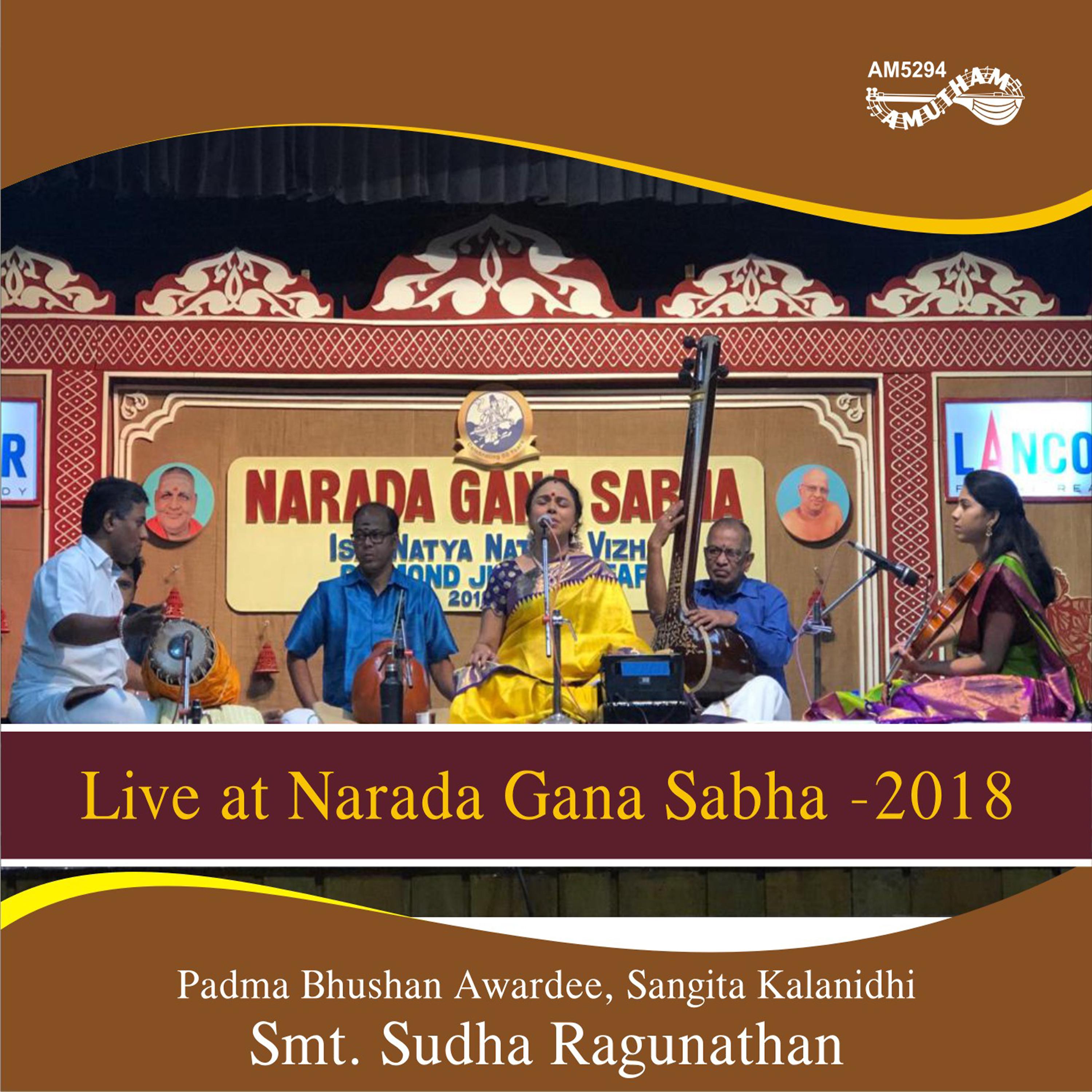 Постер альбома Live at Narada Gana Sabha - 2018