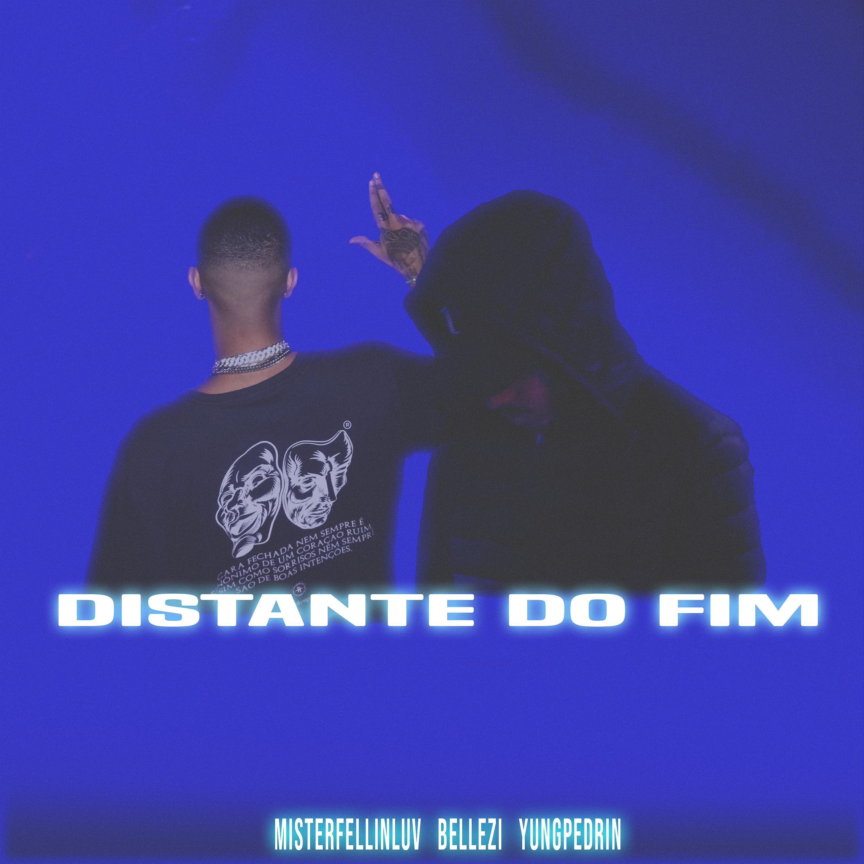 Постер альбома Distante do Fim