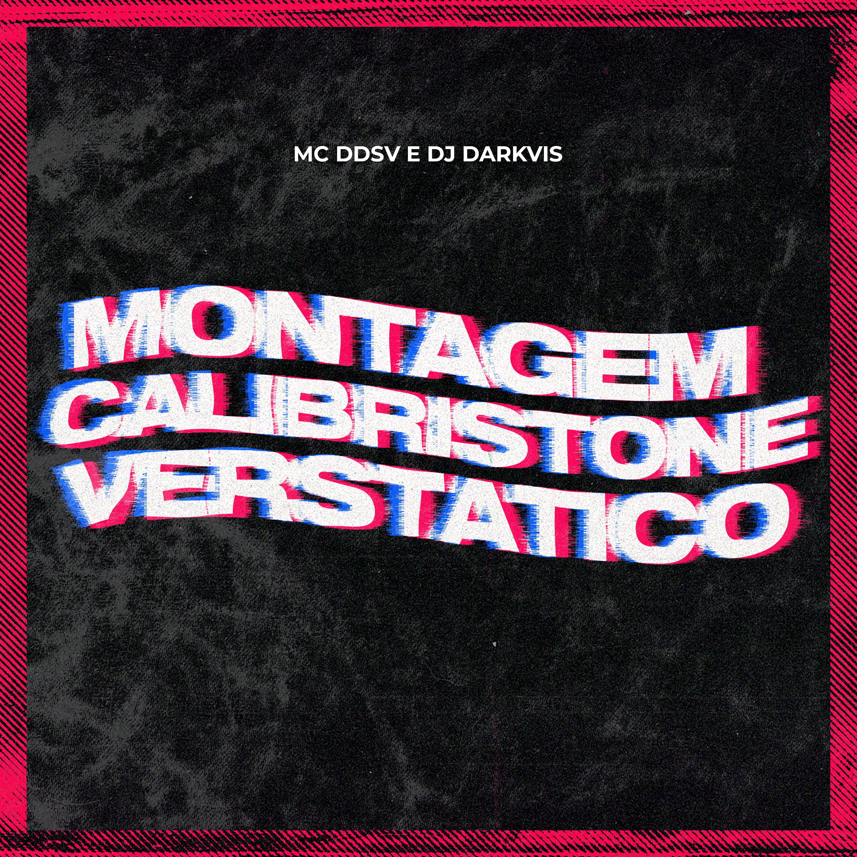 Постер альбома Montagem Calibristone Verstatico