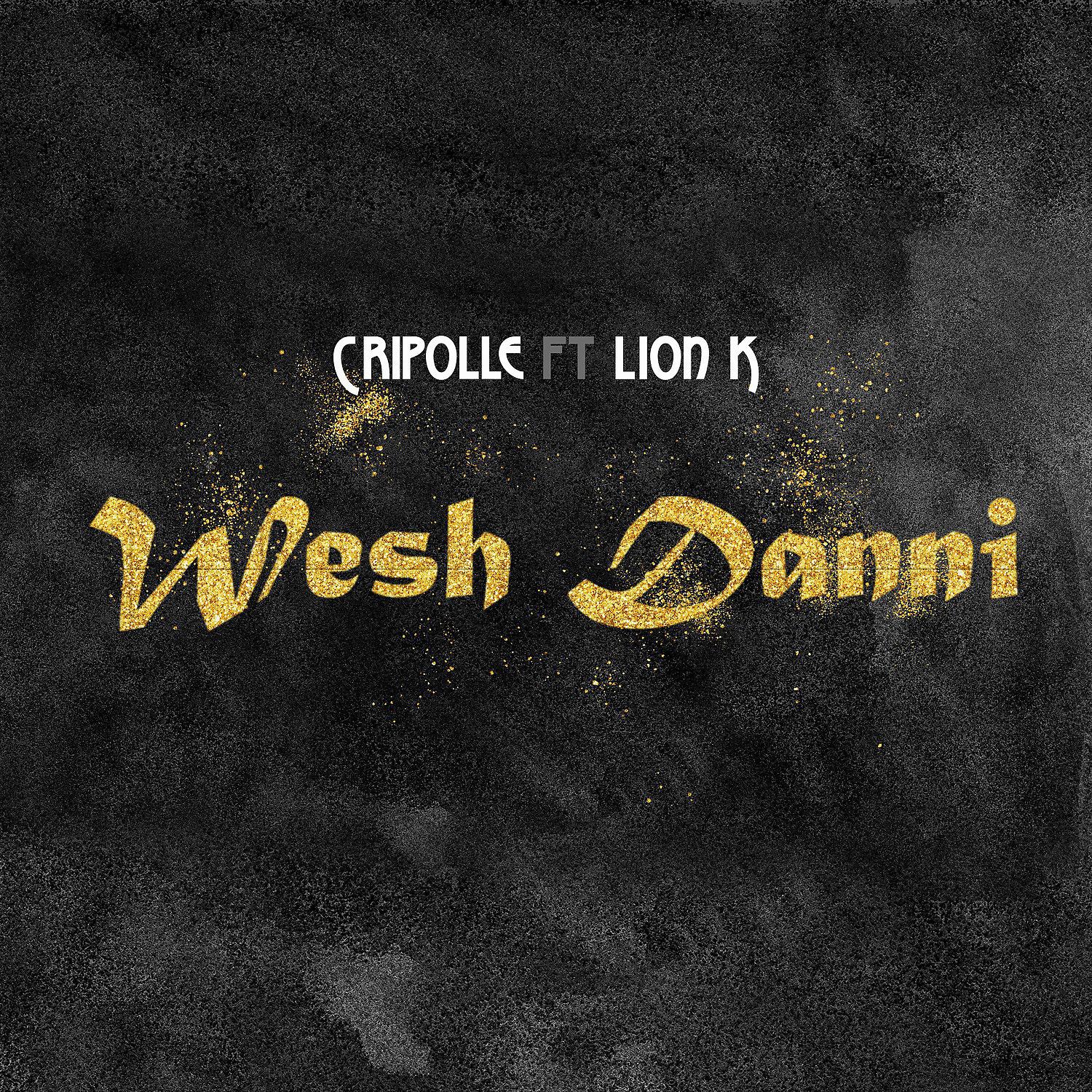 Постер альбома Wesh Danni