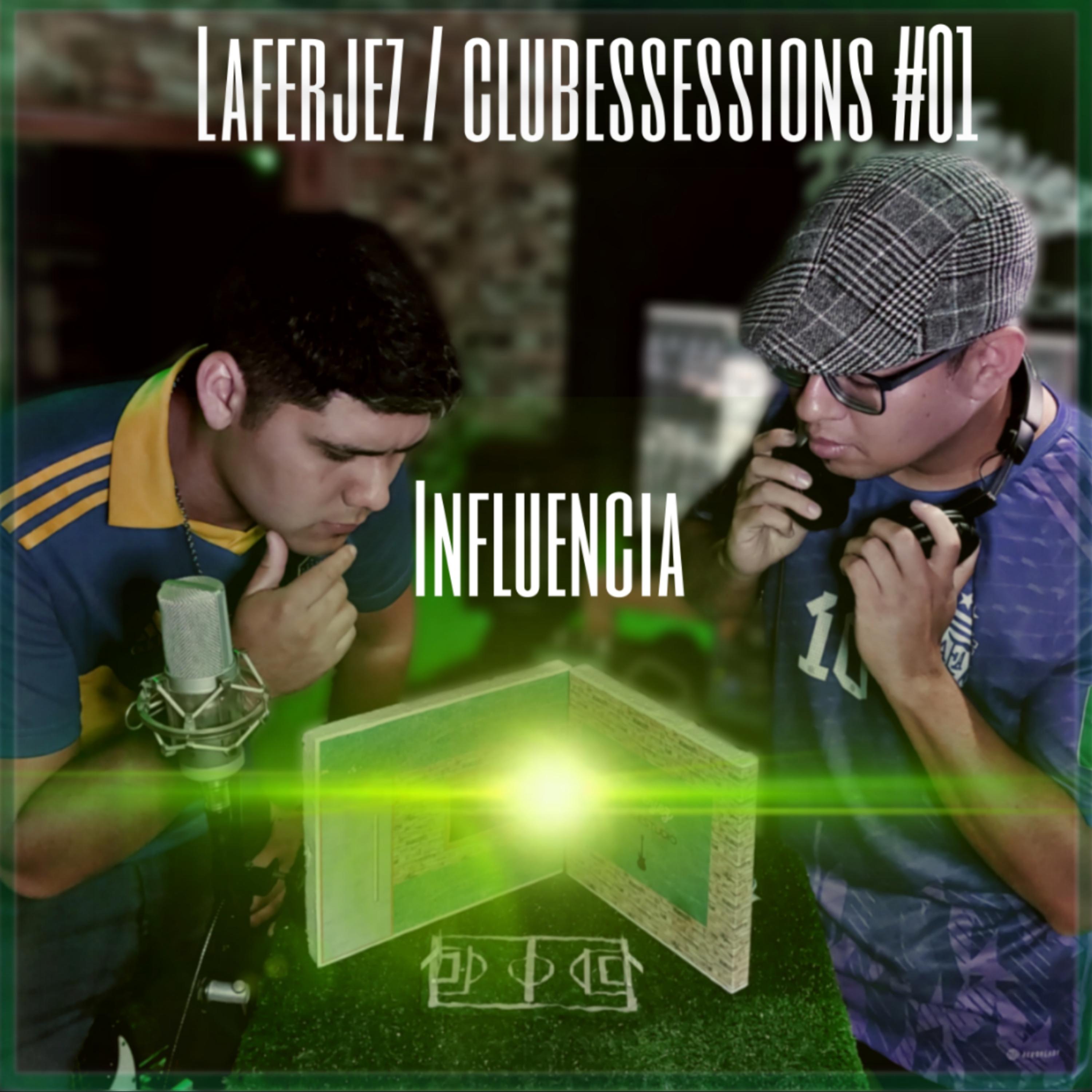 Постер альбома Influencia Clubessessions #1