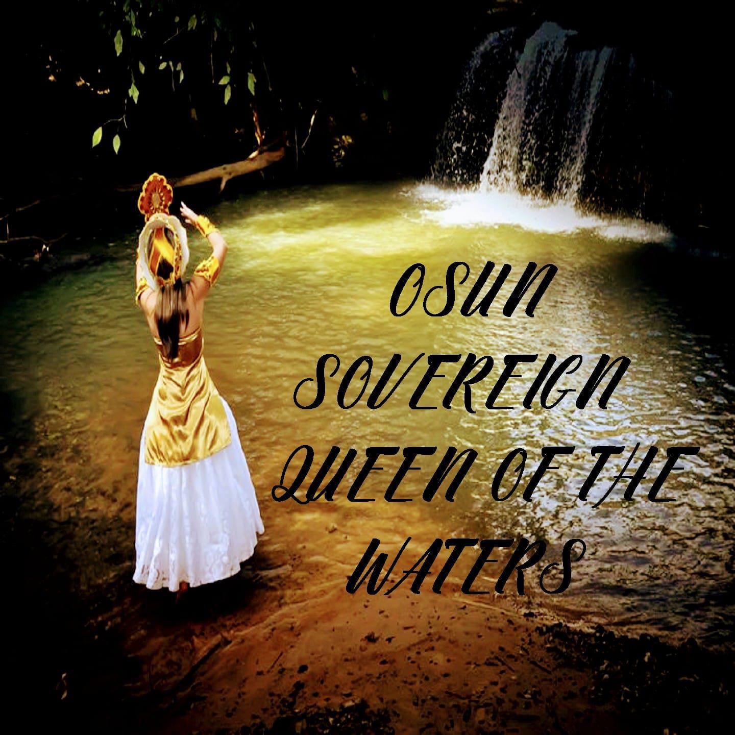 Постер альбома Osun Sovereign Queen Of The Waters