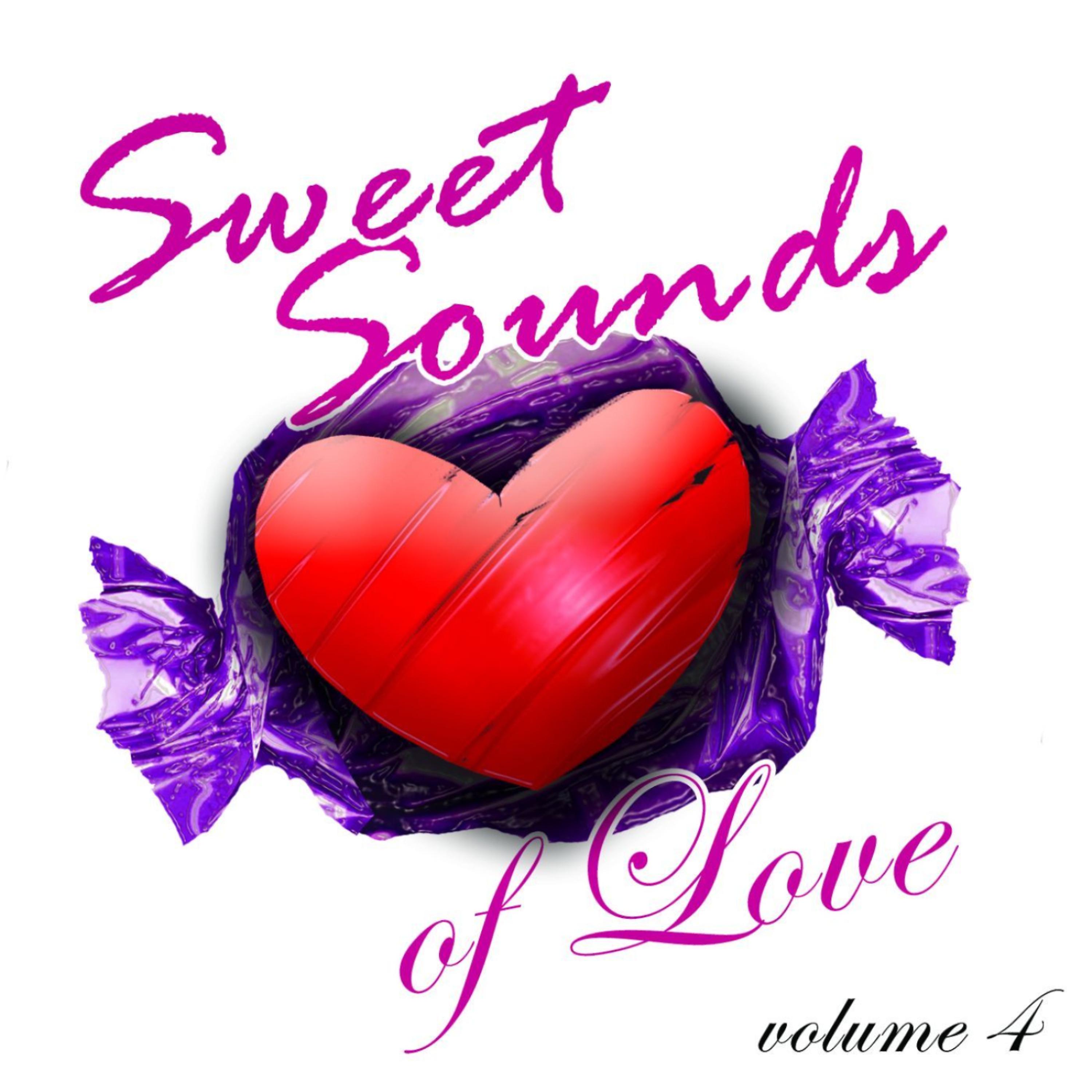 Постер альбома Sweet Sounds of Love Volume 4