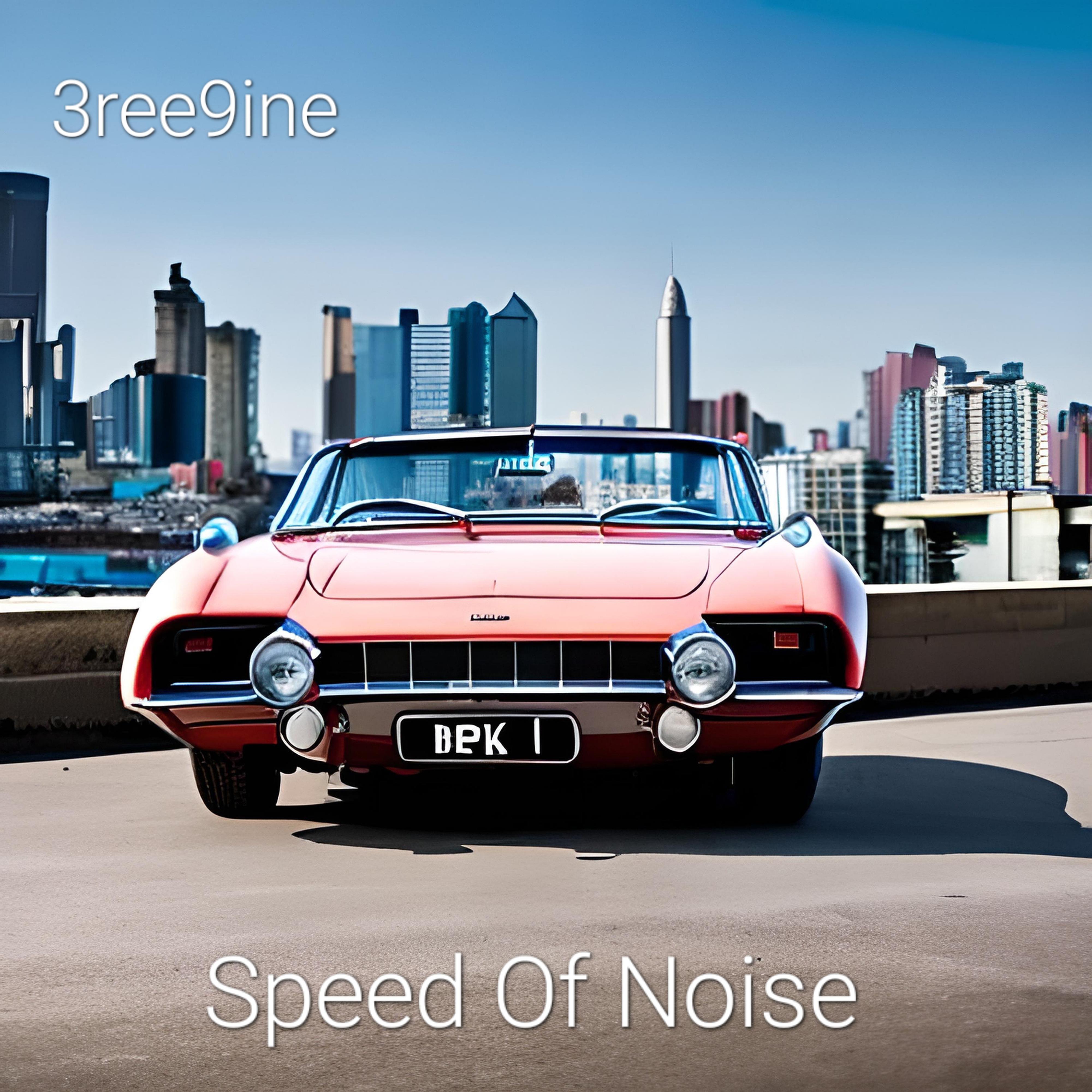 Постер альбома Speed of Noise