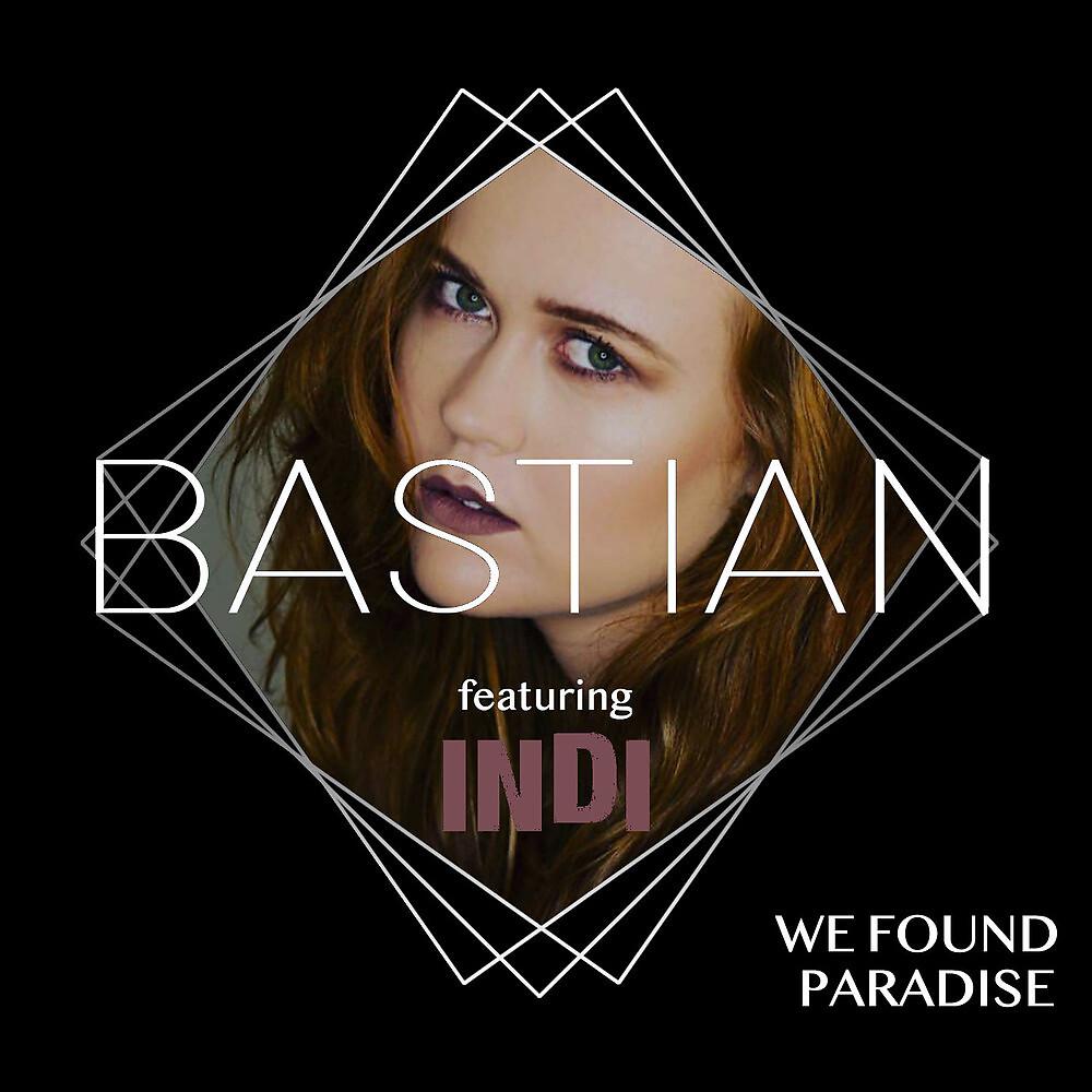 Постер альбома We Found Paradise