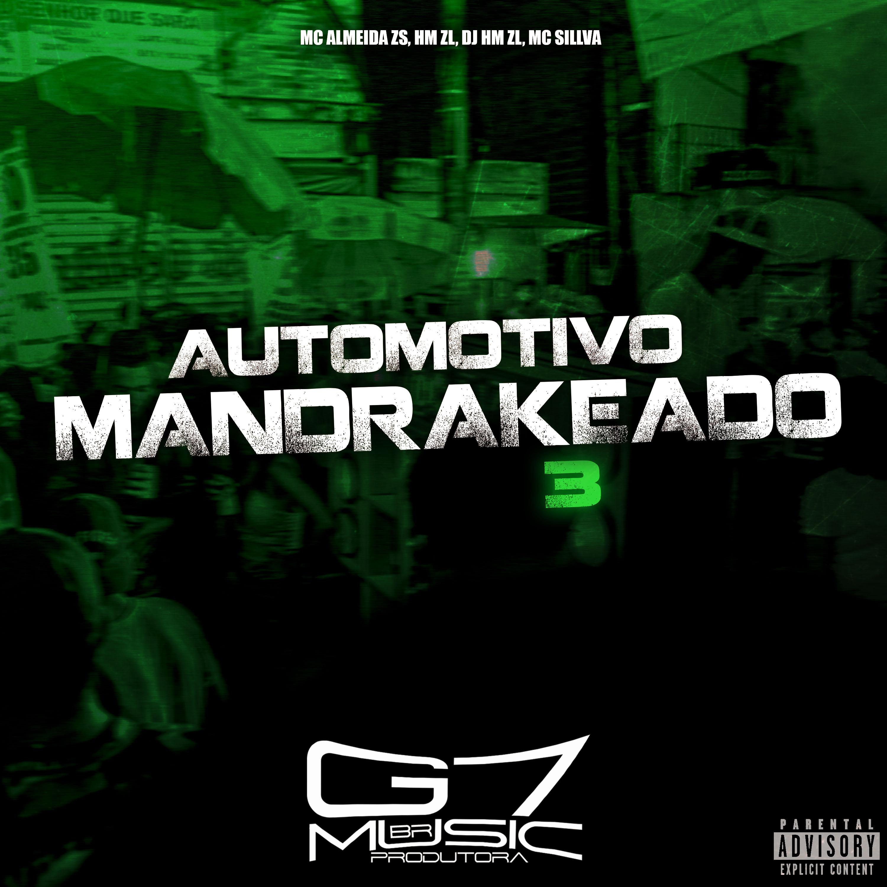 Постер альбома Automotivo Mandrakeado 3