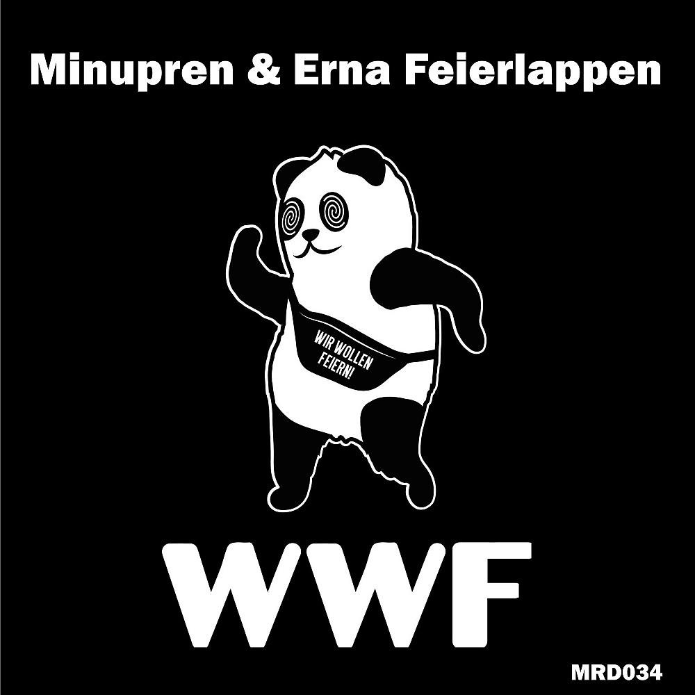 Постер альбома Wir wollen feiern (Wwf)