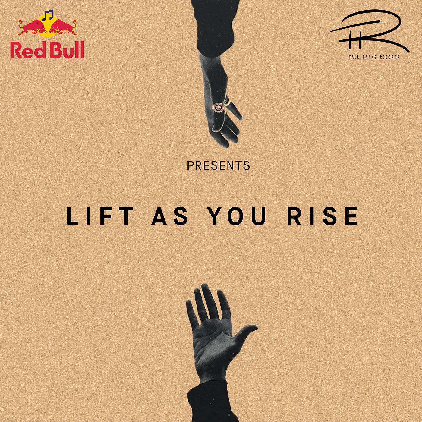 Постер альбома Lift As You Rise