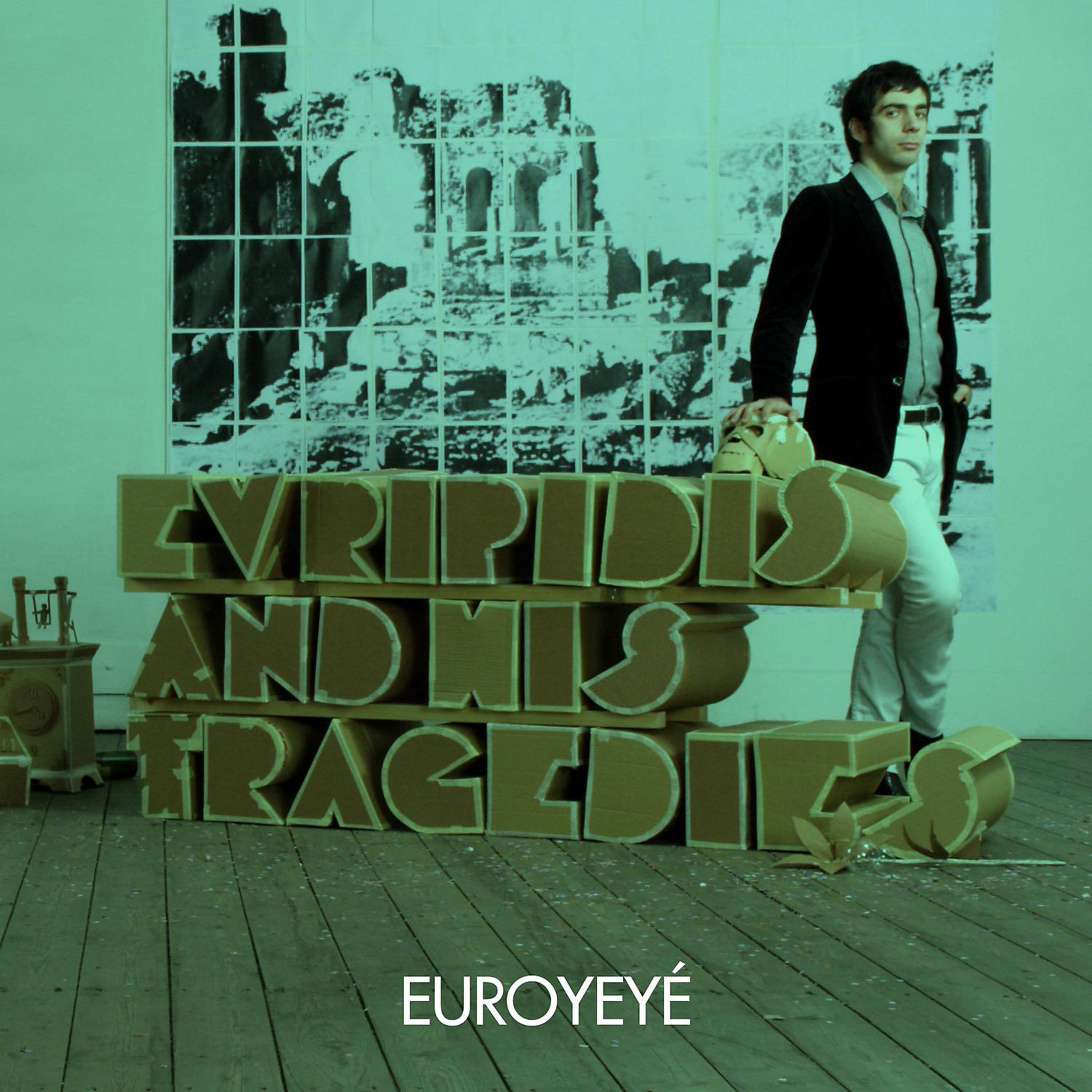Постер альбома Euroyeyé