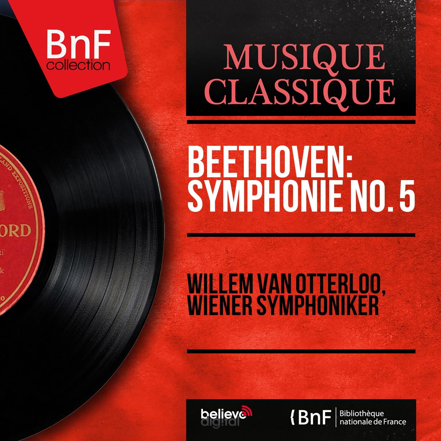 Постер альбома Beethoven: Symphonie No. 5 (Mono Version)