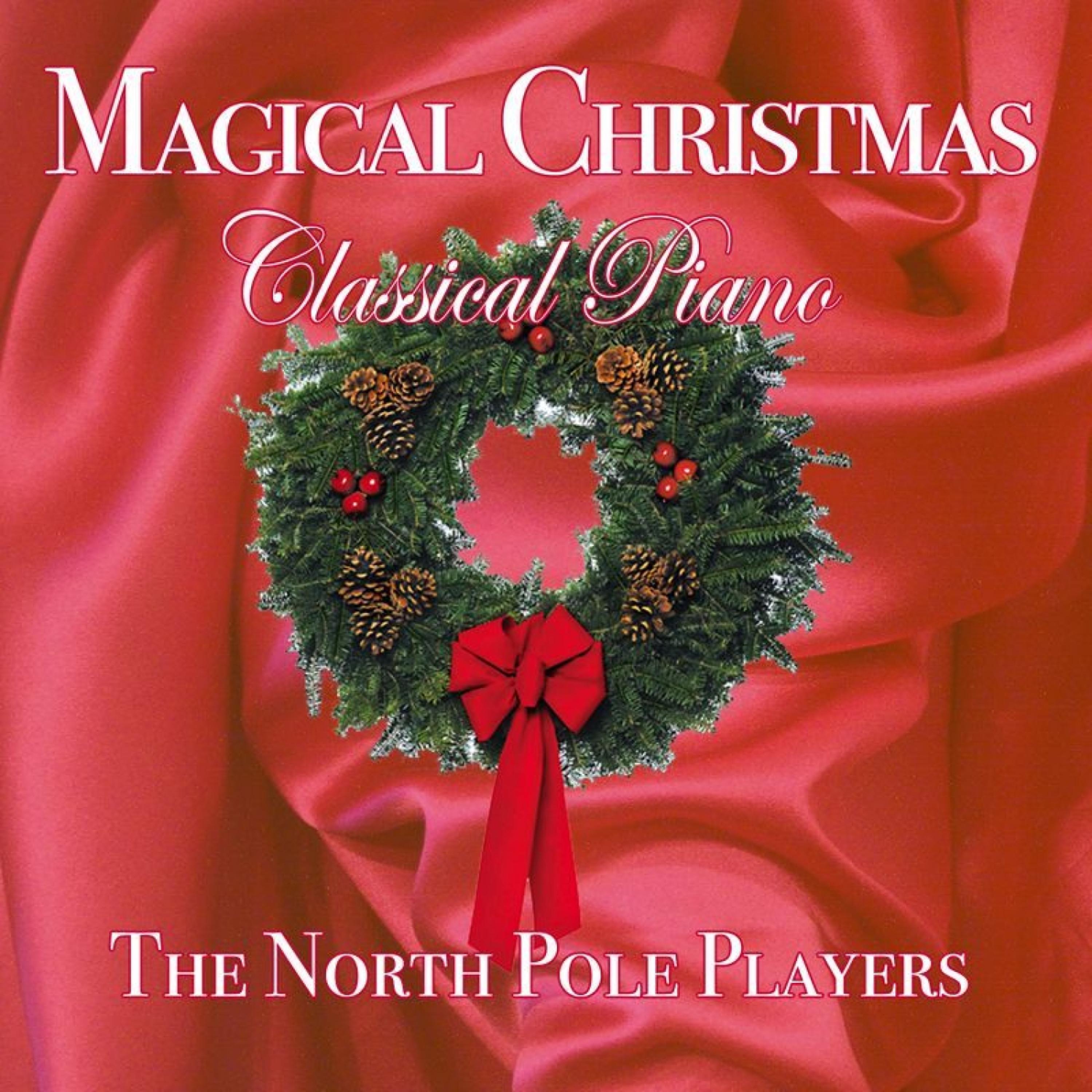 Постер альбома Magical Christmas Classical Piano