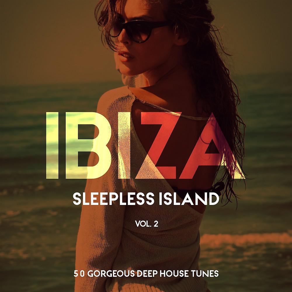 Постер альбома Ibiza - Sleepless Island, Vol. 2