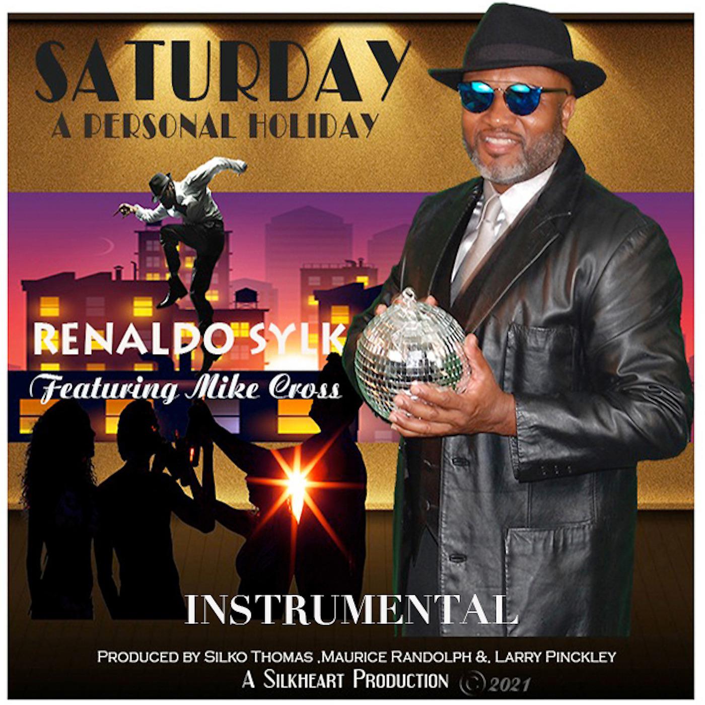 Постер альбома Saturday a Personal Holiday (Instrumental Remix)