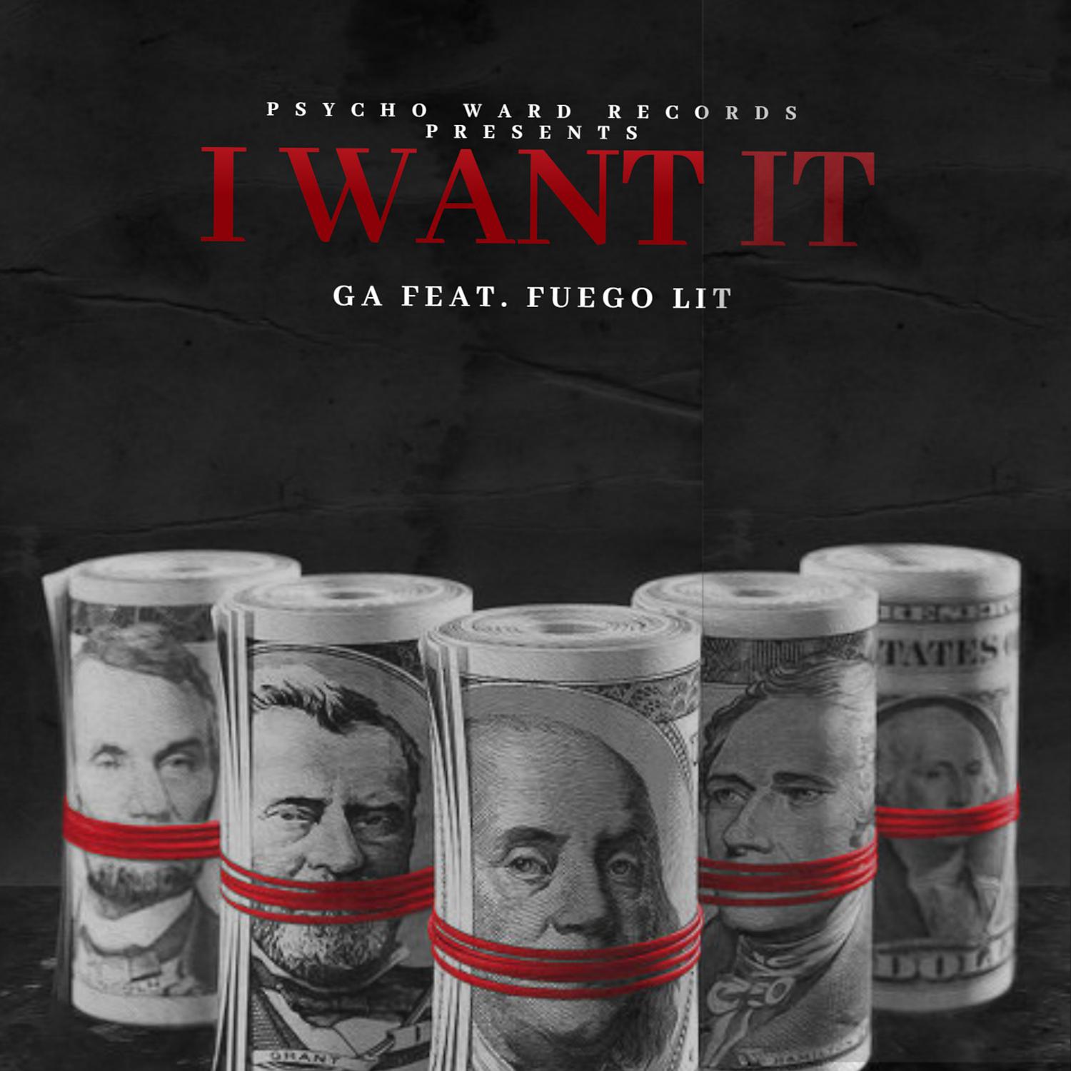 Постер альбома I Want It (feat. Fuego Lit)