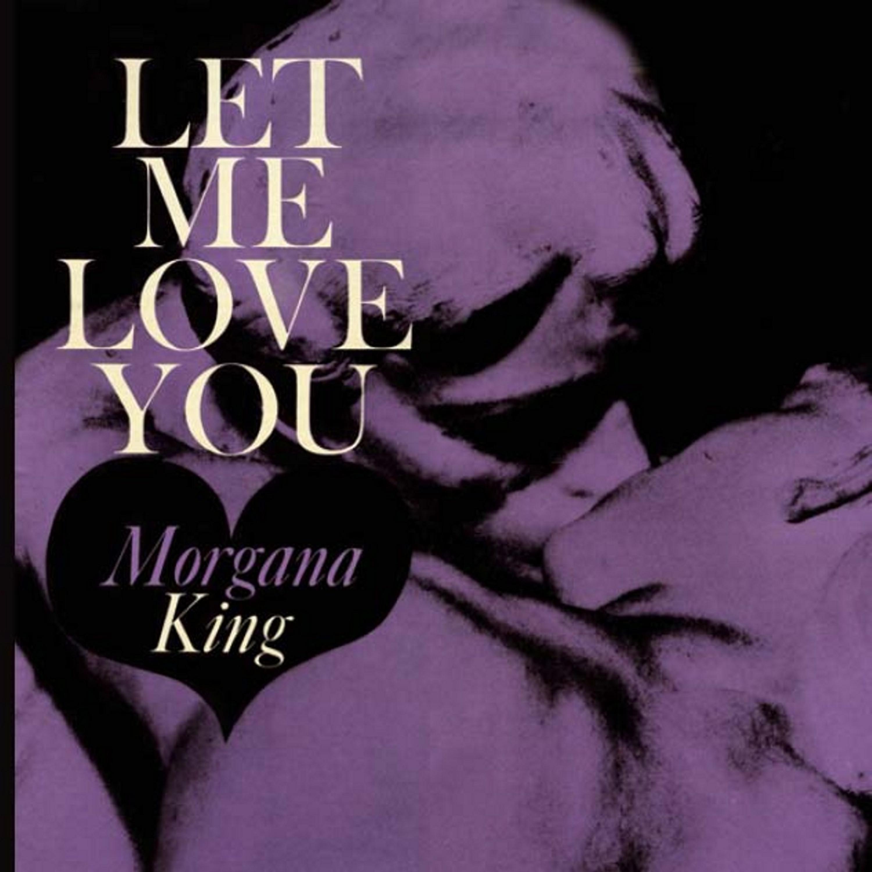 Постер альбома Let Me Love You (Remastered)