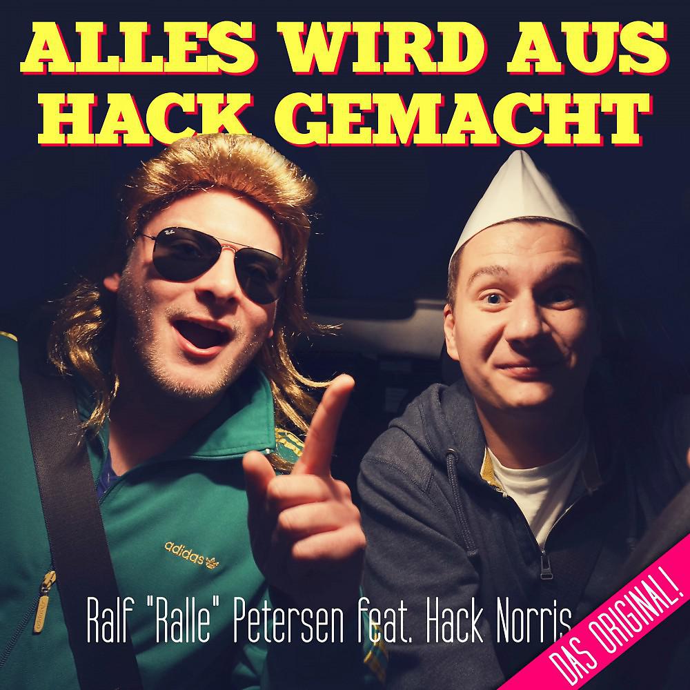 Постер альбома Alles wird aus Hack gemacht (Hacksong)
