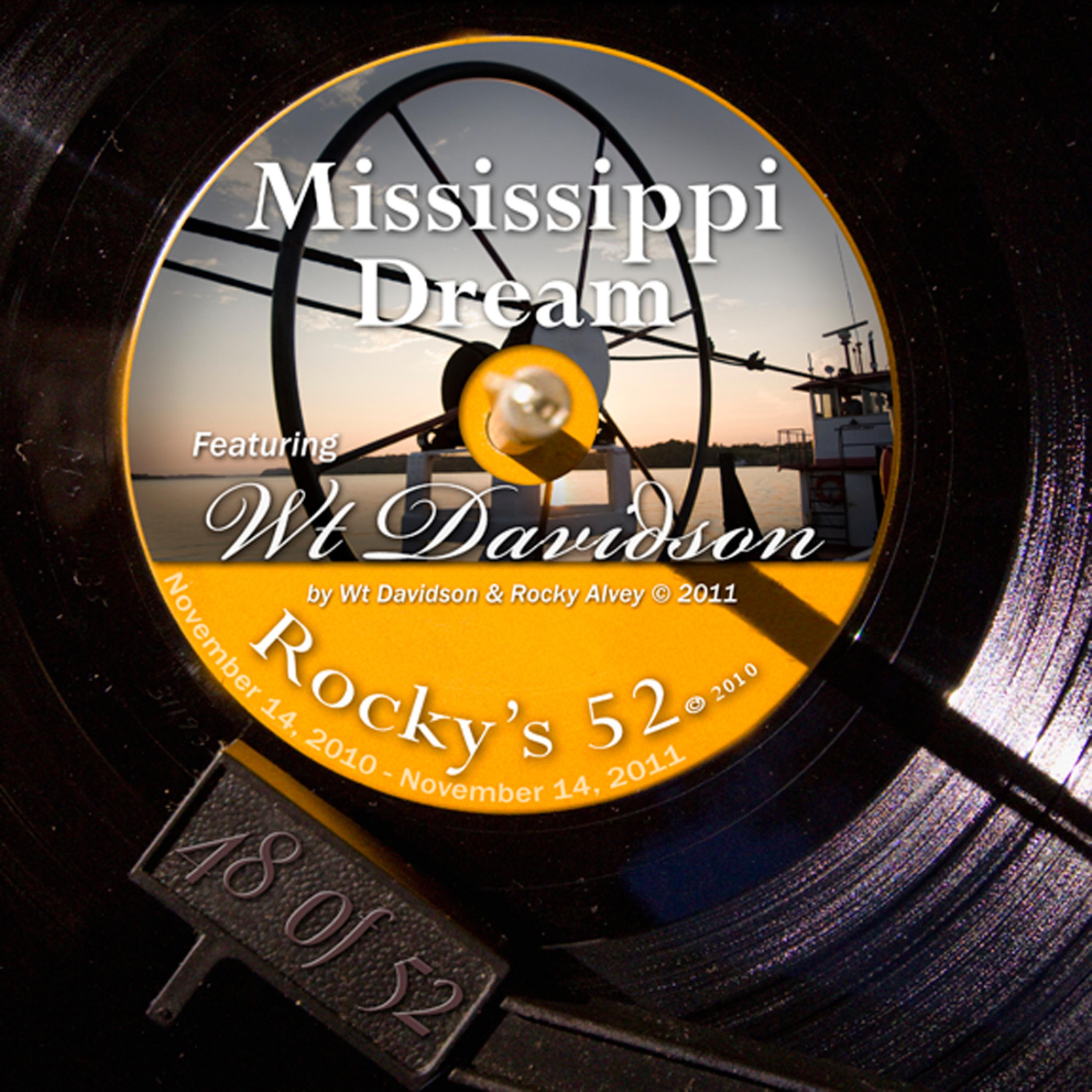 Постер альбома Mississippi Dream (Worktape) - #48 Of The 52