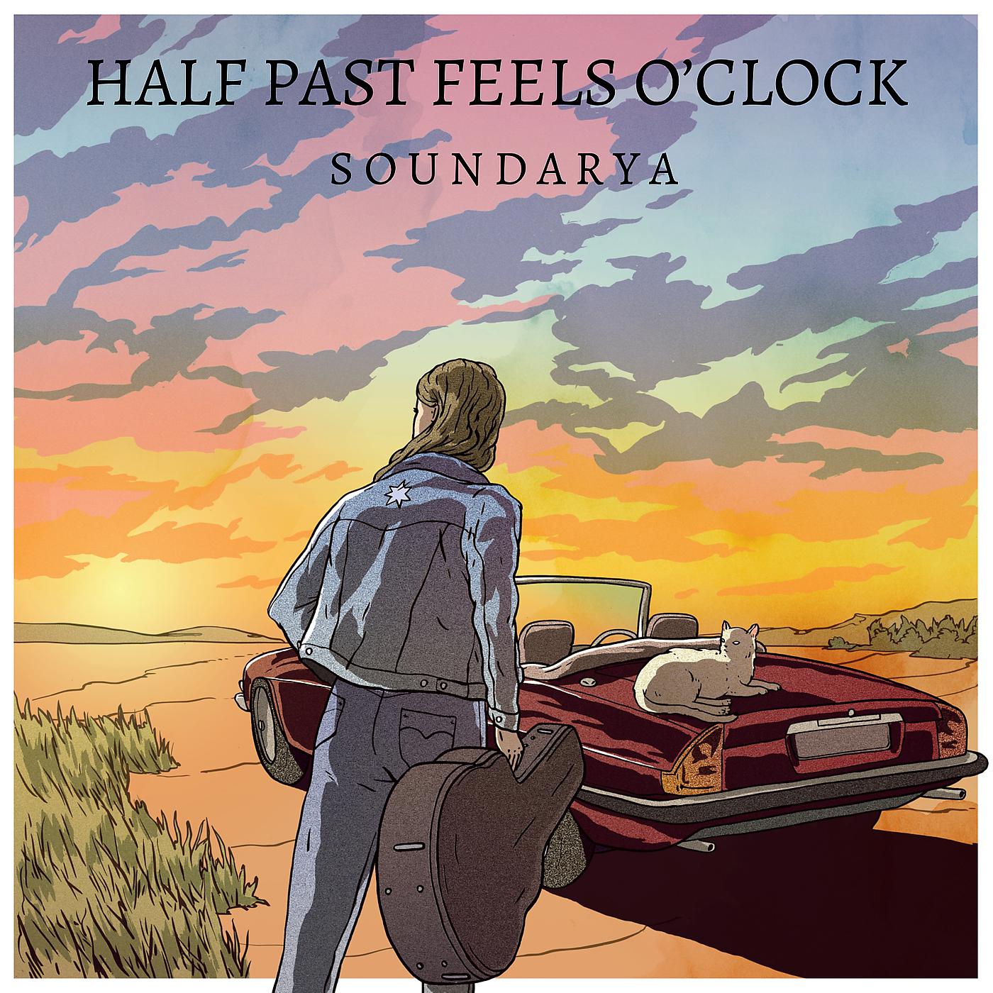 Постер альбома Half Past Feels O'clock