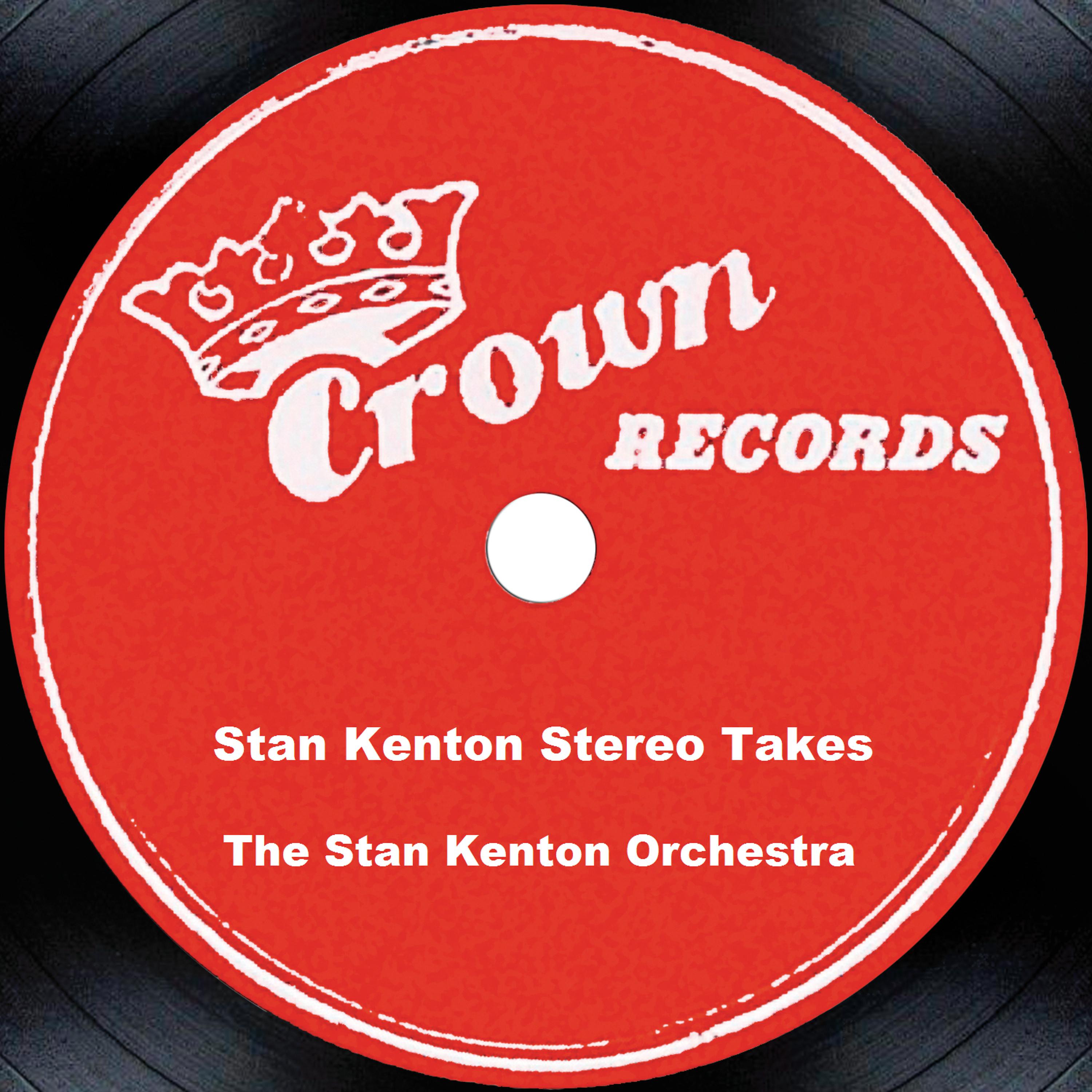 Постер альбома Stan Kenton Stereo Takes