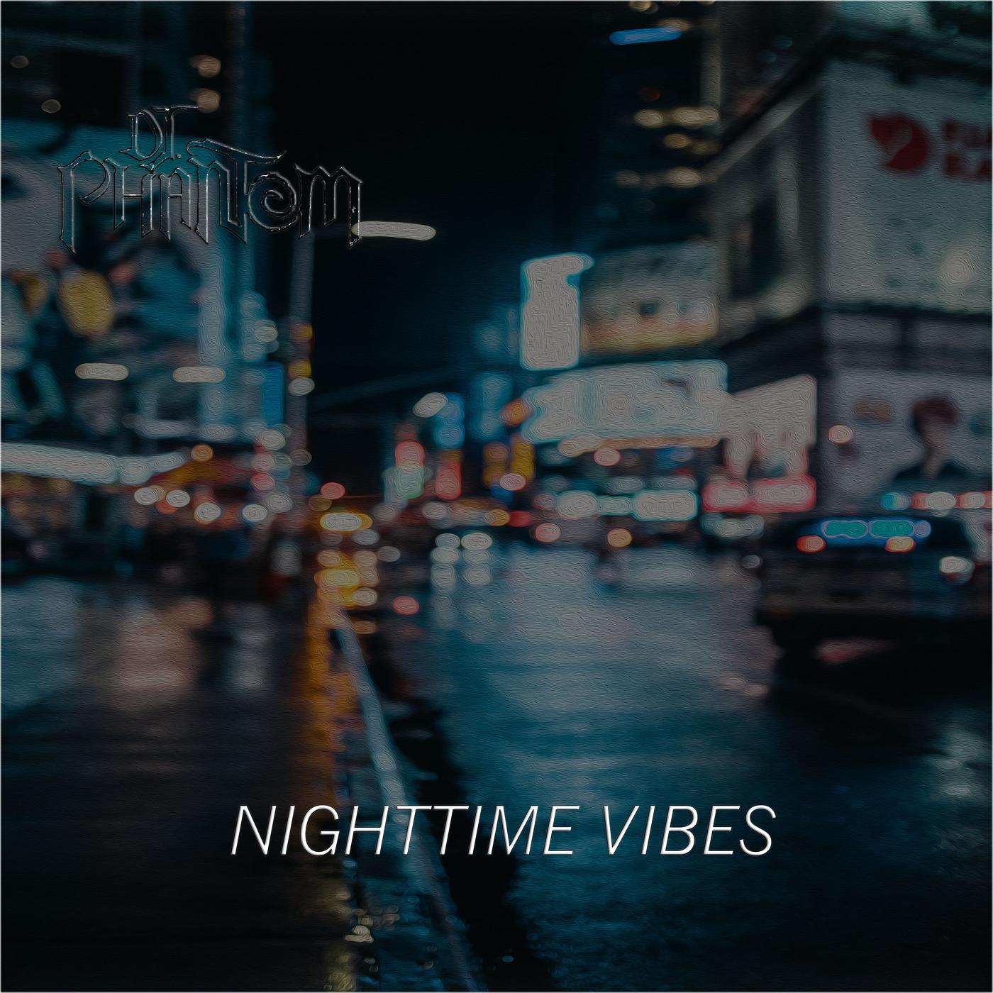 Постер альбома Nighttime Vibes