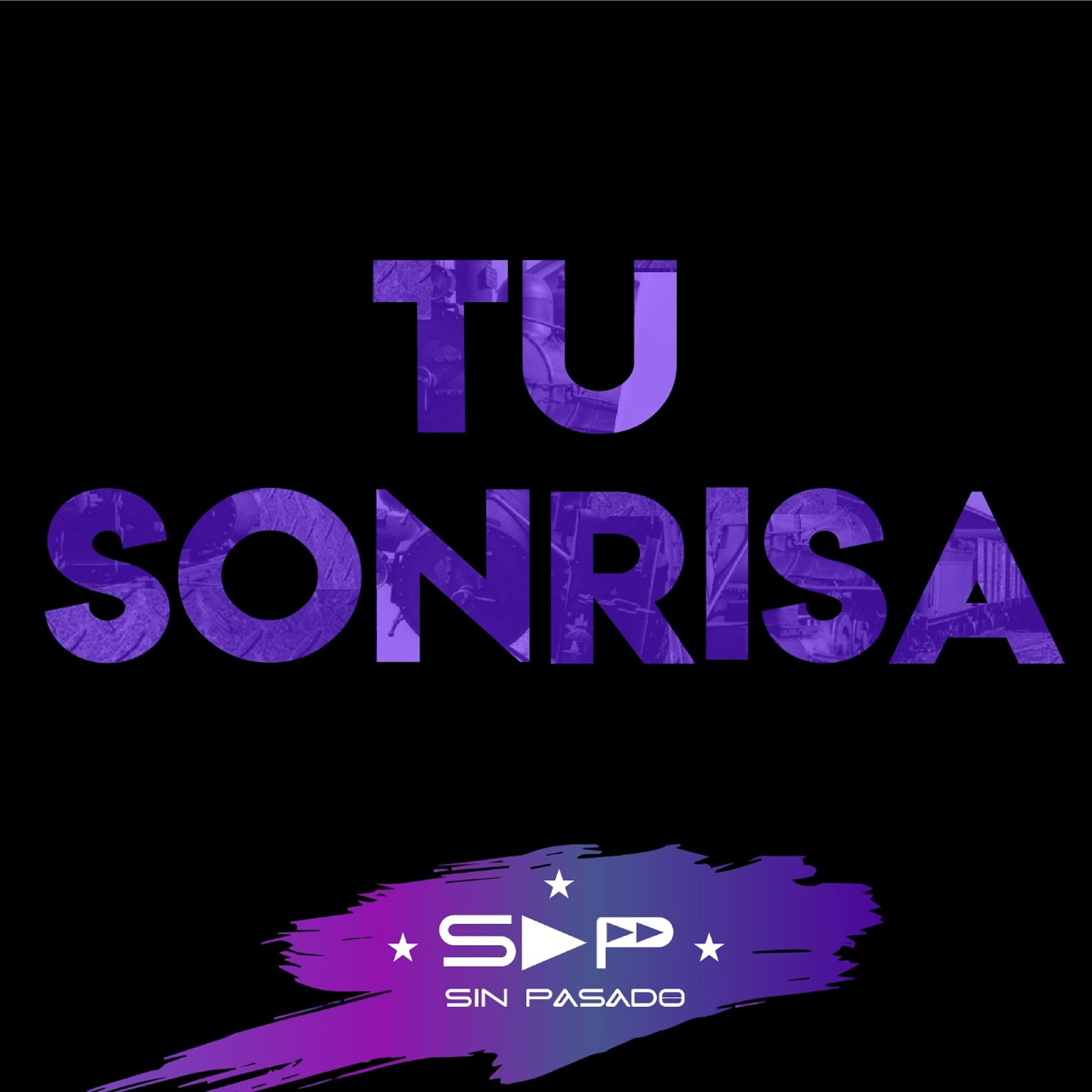 Постер альбома Tu Sonrisa