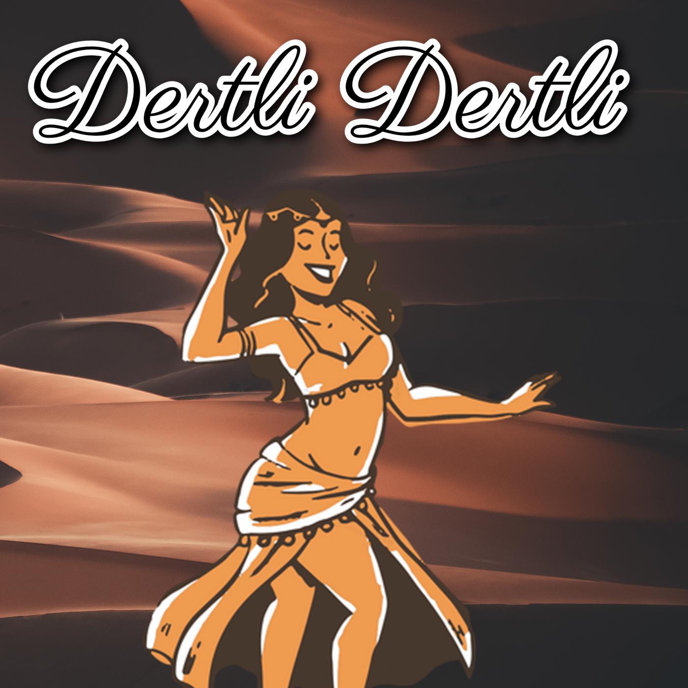 Постер альбома Dertli Dertli