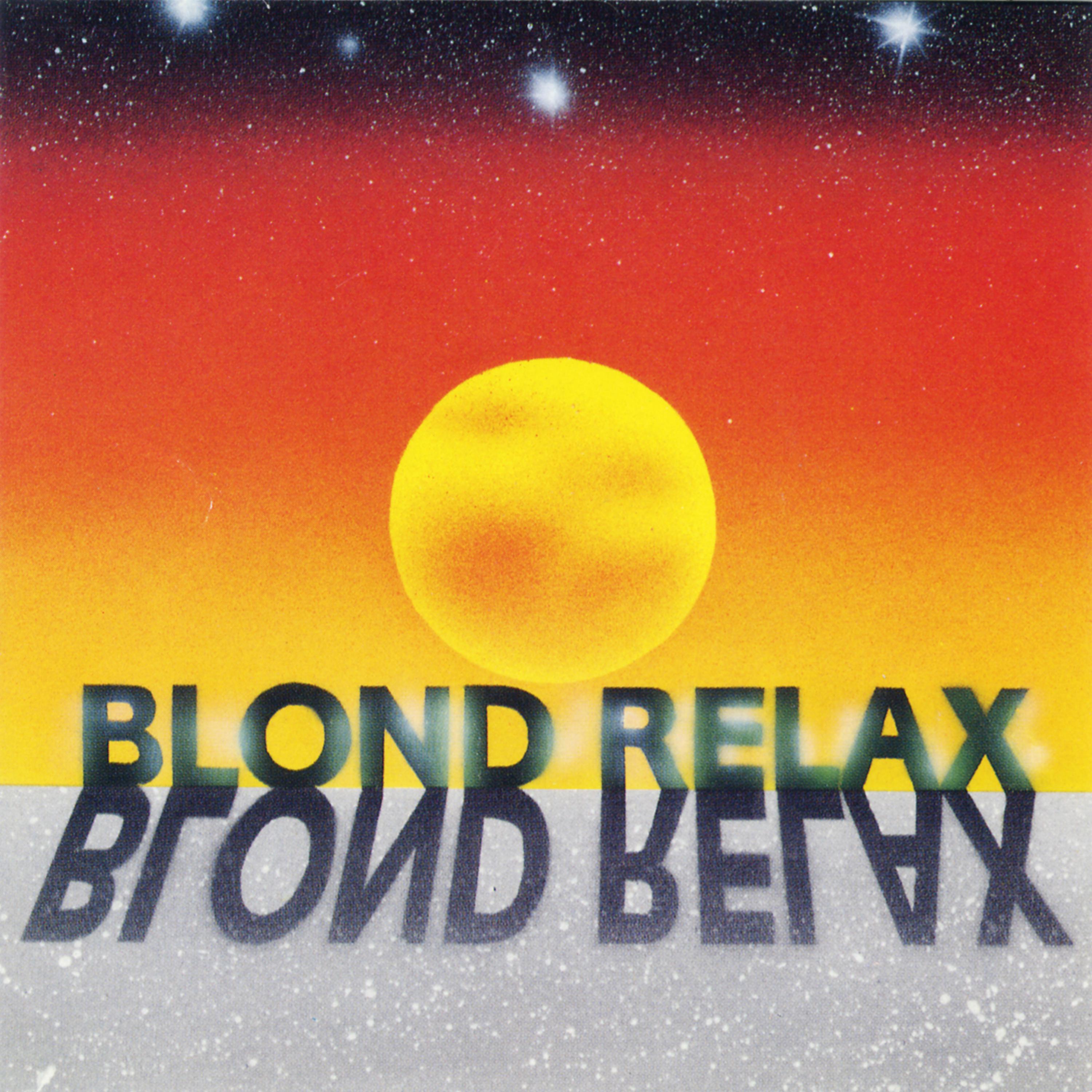 Постер альбома Blond Relax