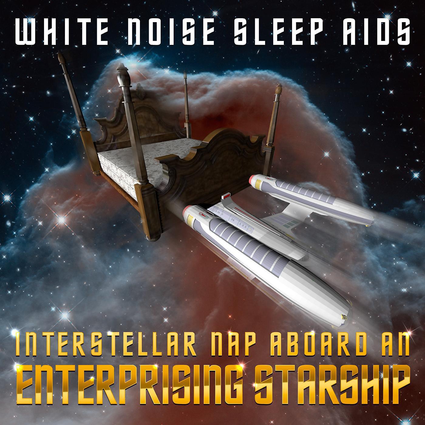 Постер альбома Interstellar Nap Aboard an Enterprising Starship