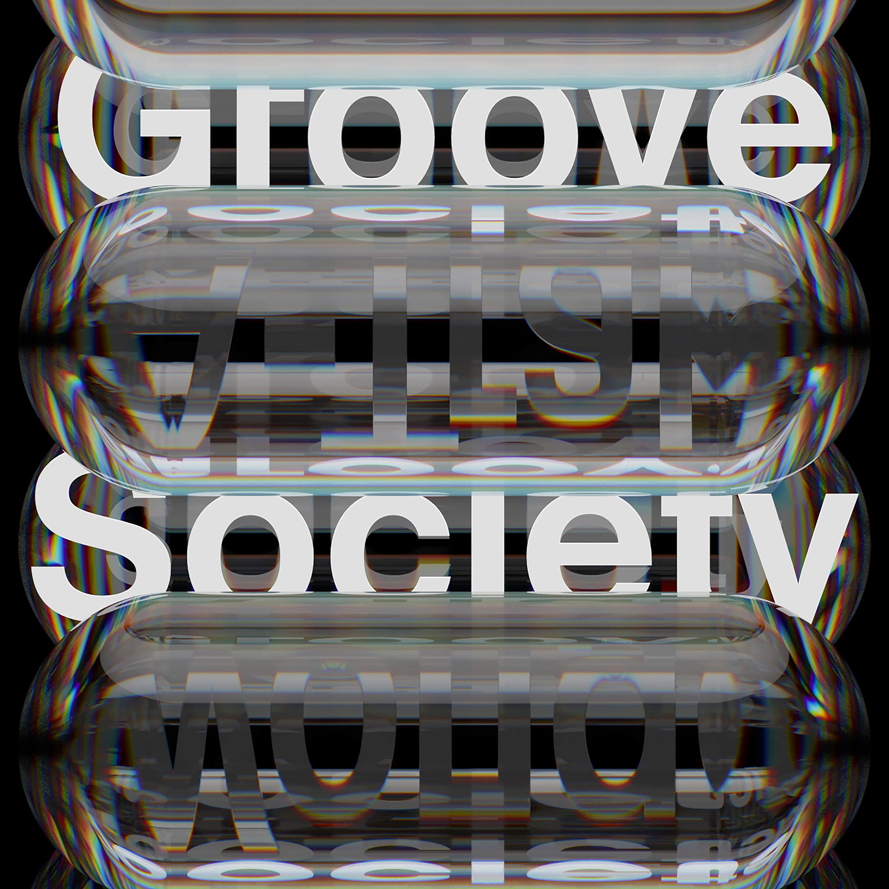 Постер альбома Groove Society