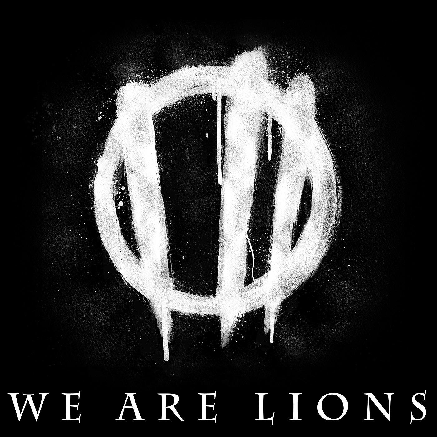 Постер альбома We Are Lions